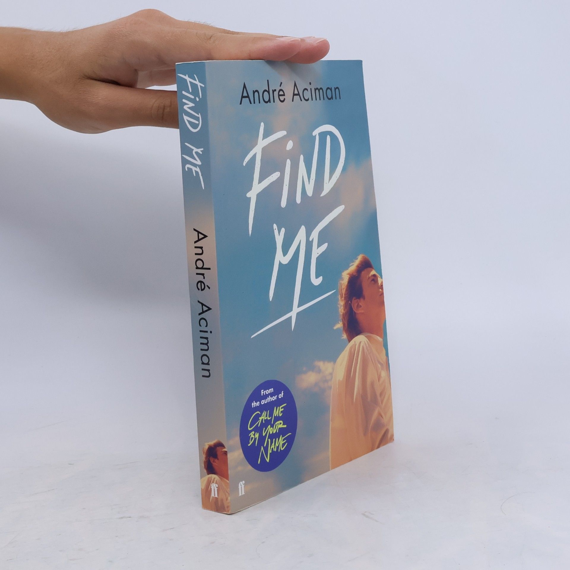 André Aciman Find Me
