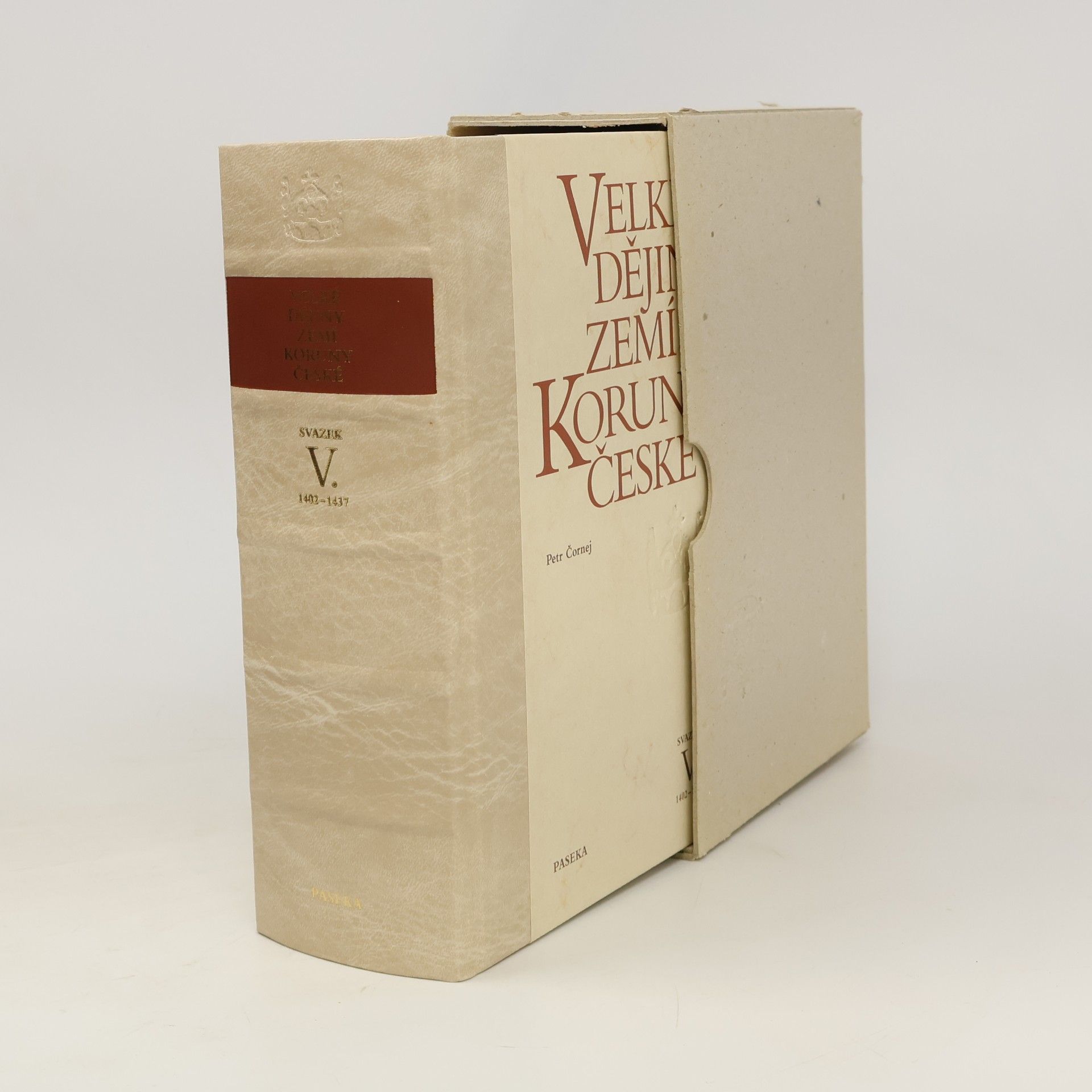 Petr Čornej Velké dějiny zemí Koruny české V. 1402-1437
