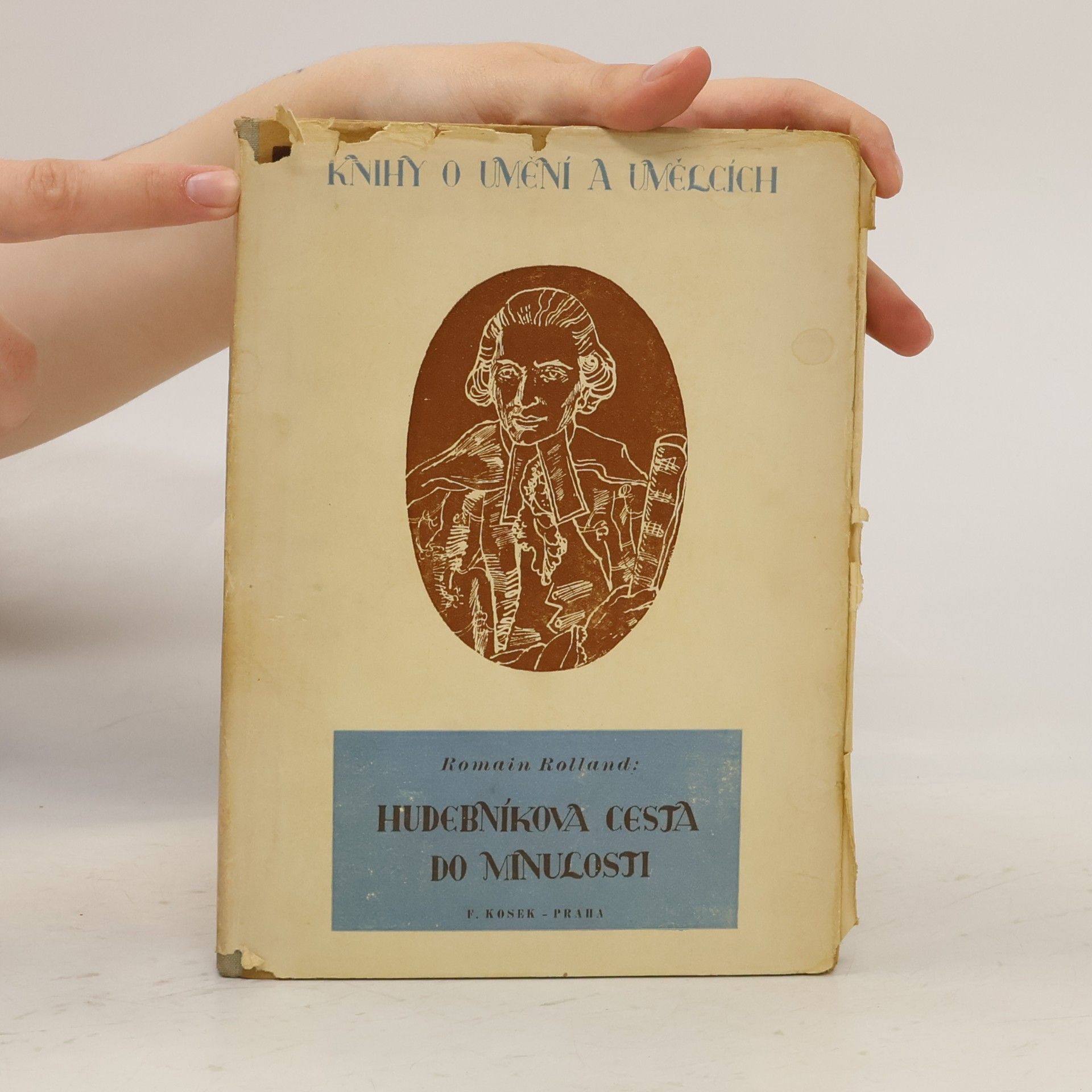 Romain Rolland Hudebníkova cesta do minulosti