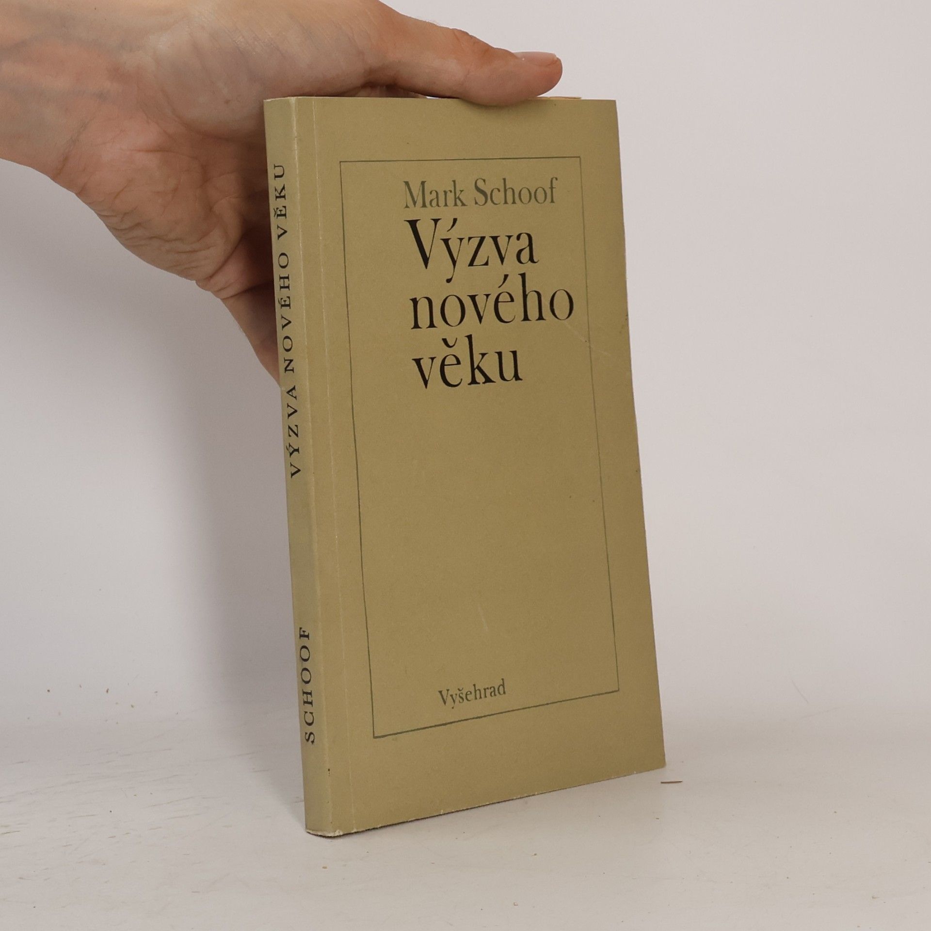 Mark Schoof Výzva nového věku
