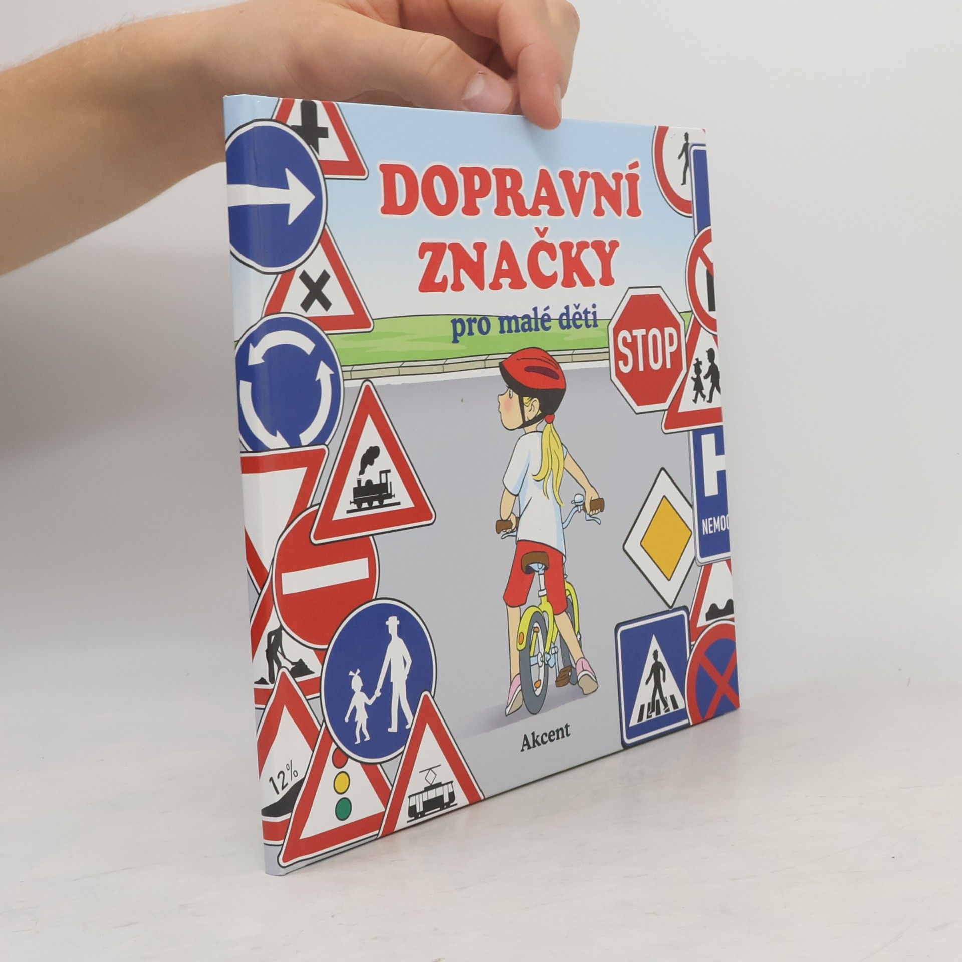 Various authors Dopravní značky pro malé děti