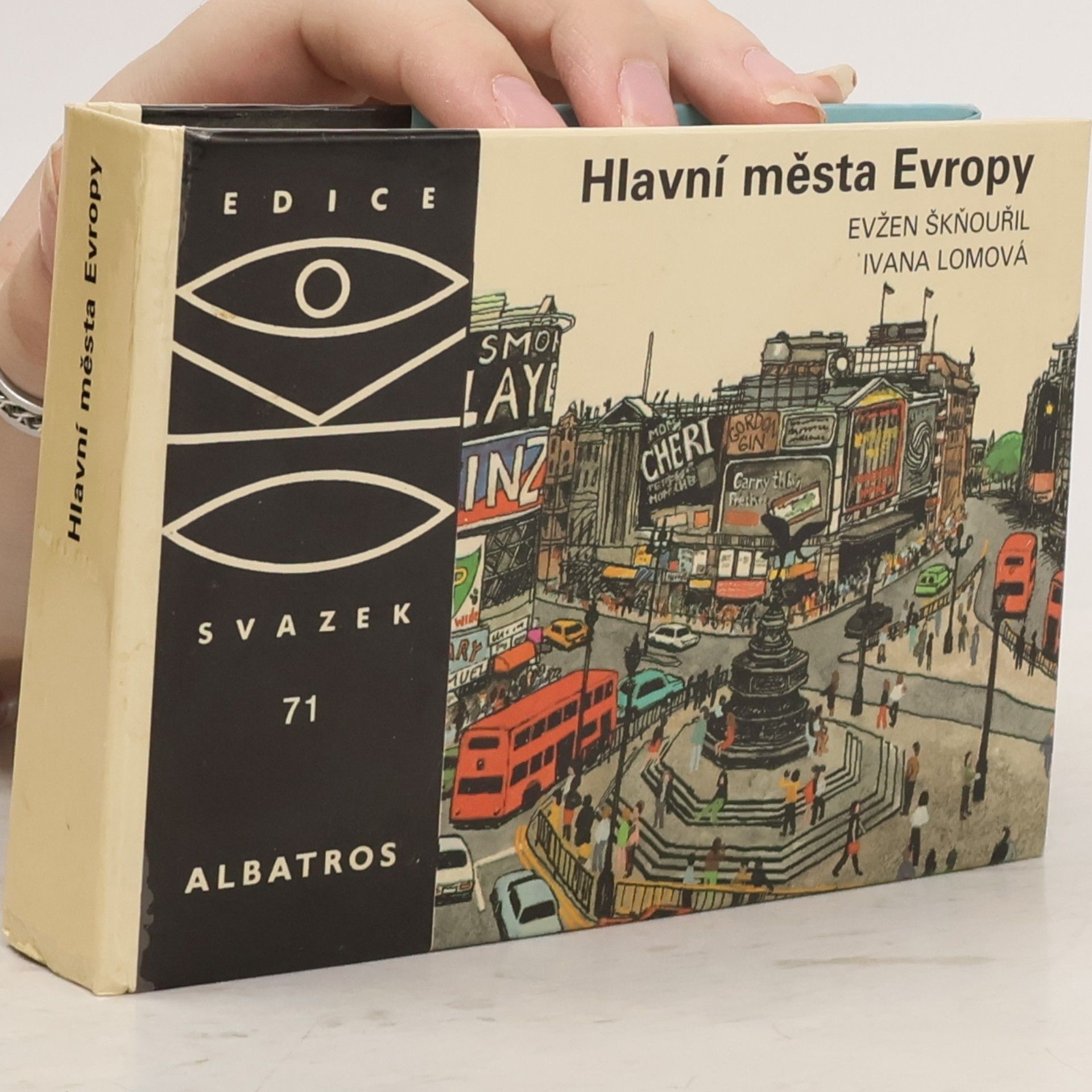 Evžen Škňouřil Hlavní města Evropy