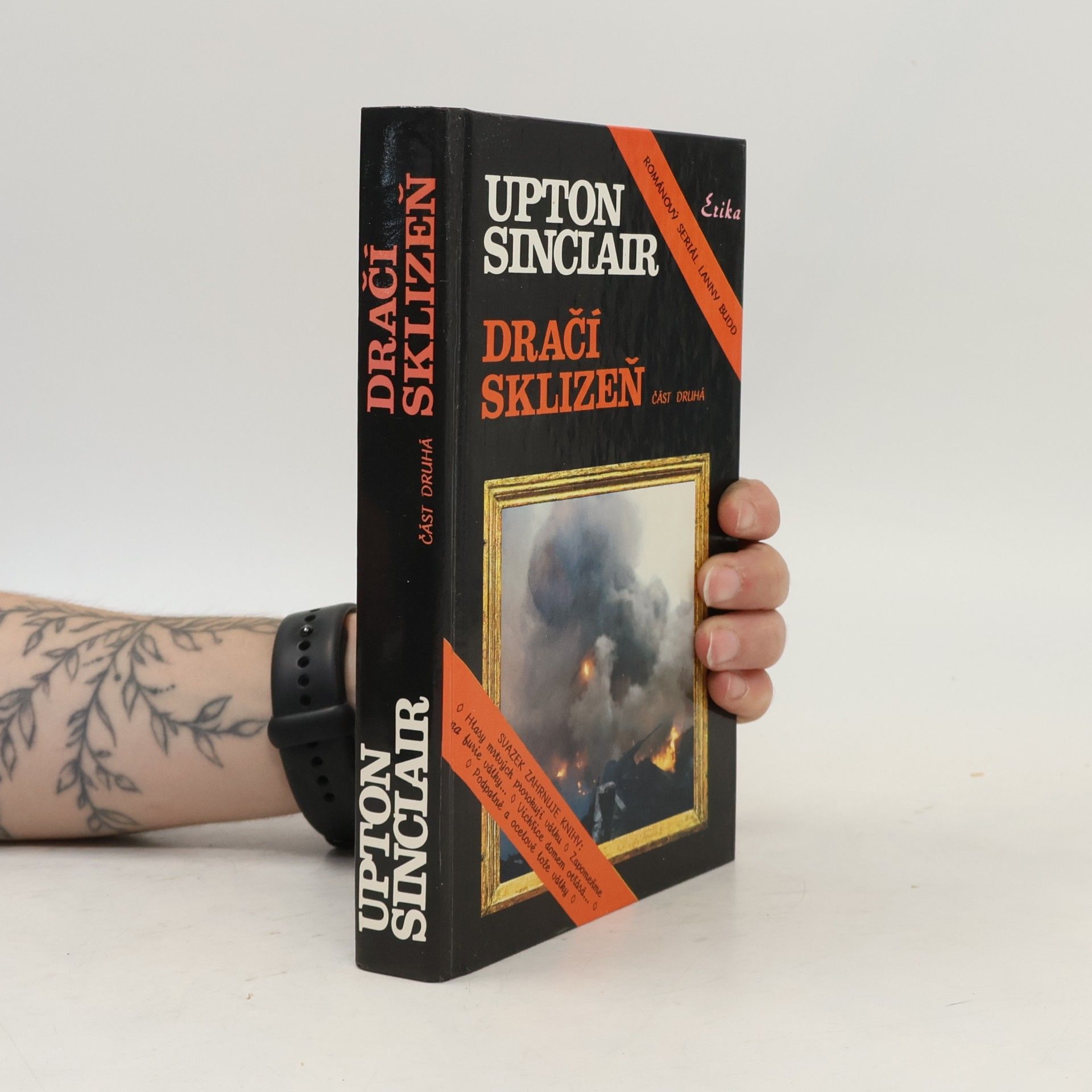 Upton Sinclair Dračí sklizeň. Část druhá