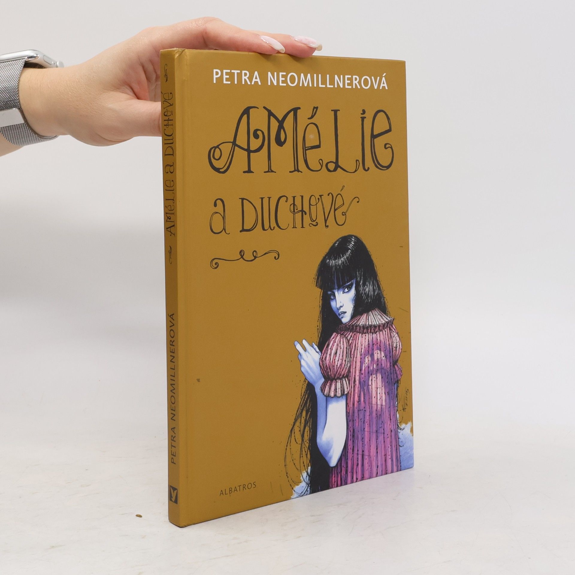 Petra Neomillnerová Amélie a duchové