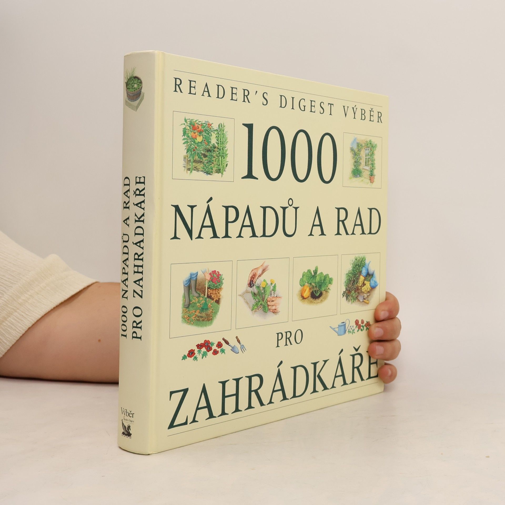 Václav Větvička 1000 nápadů a rad pro zahrádkáře
