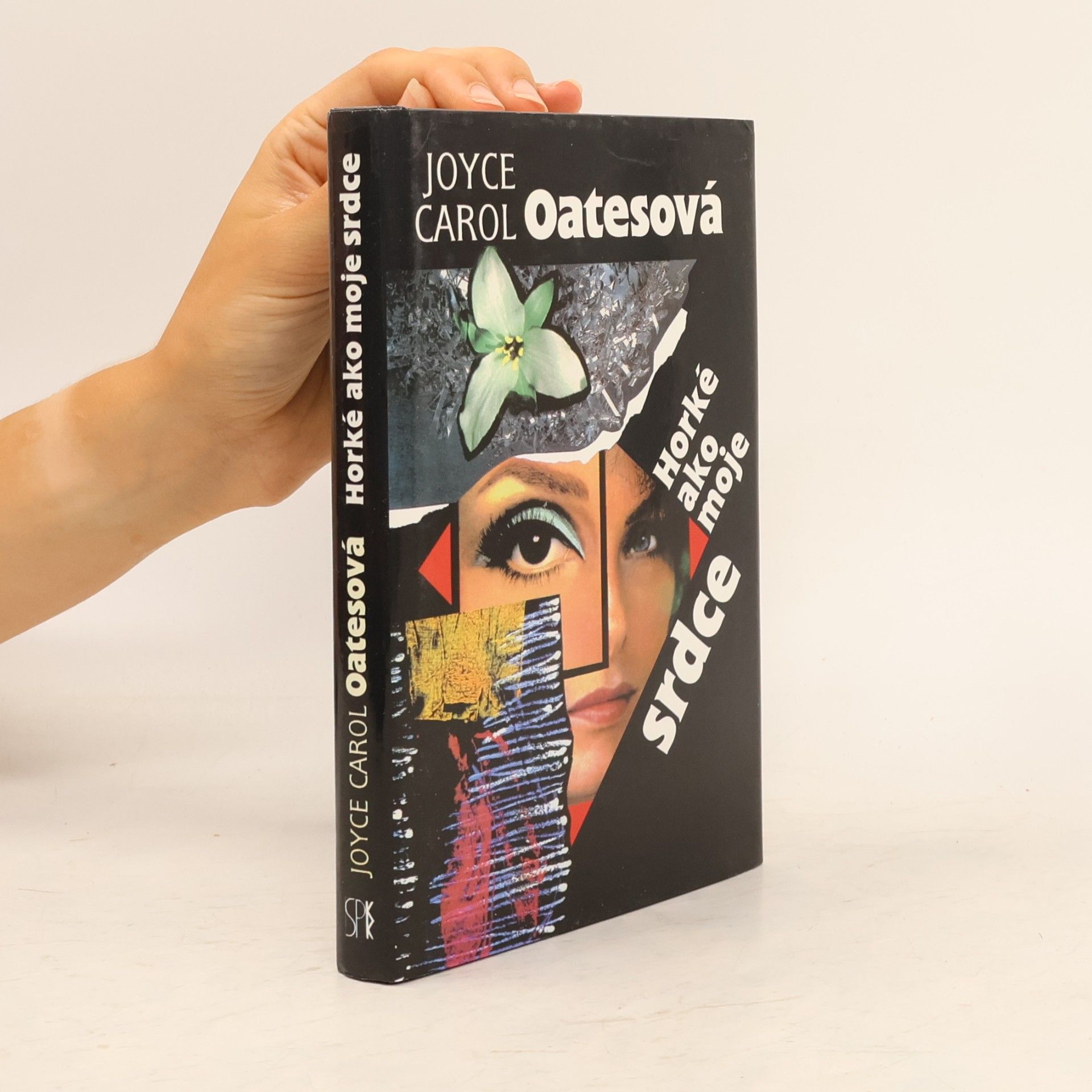 Joyce Carol Oates Horké ako moje srdce
