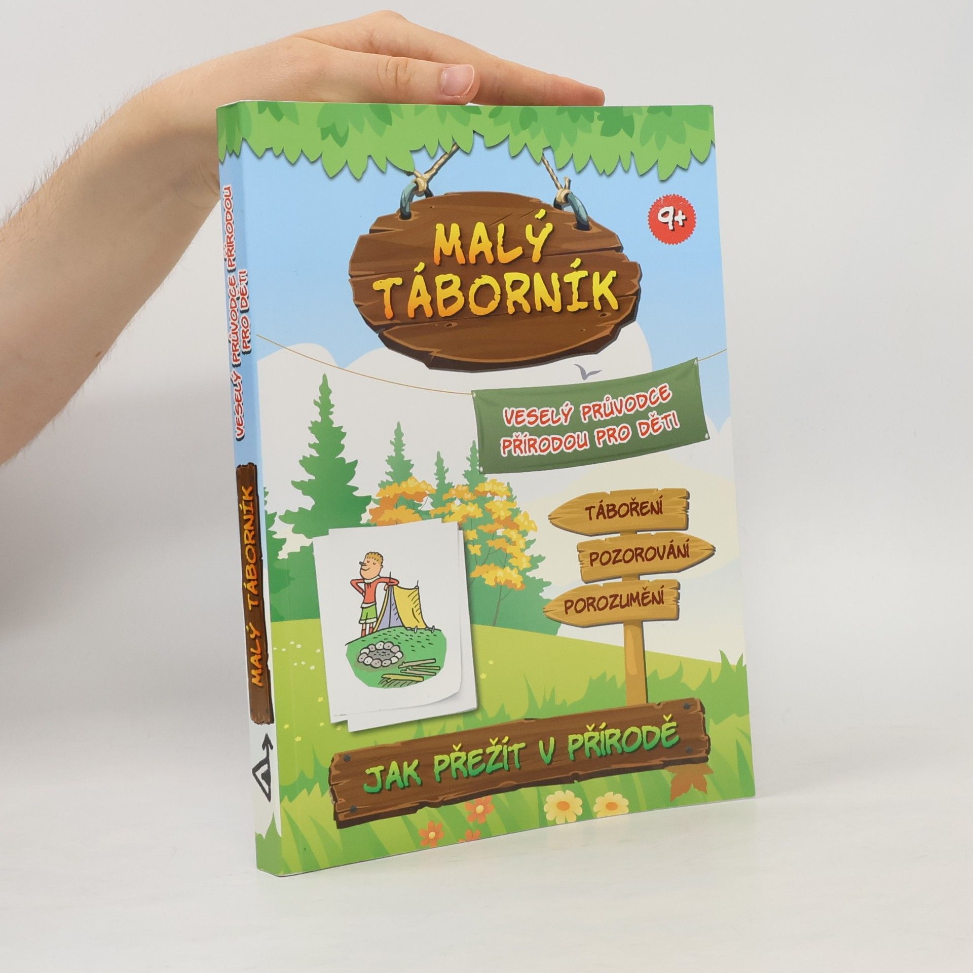Jana Mališová Malý táborník. Veselý průvodce přírodou pro děti