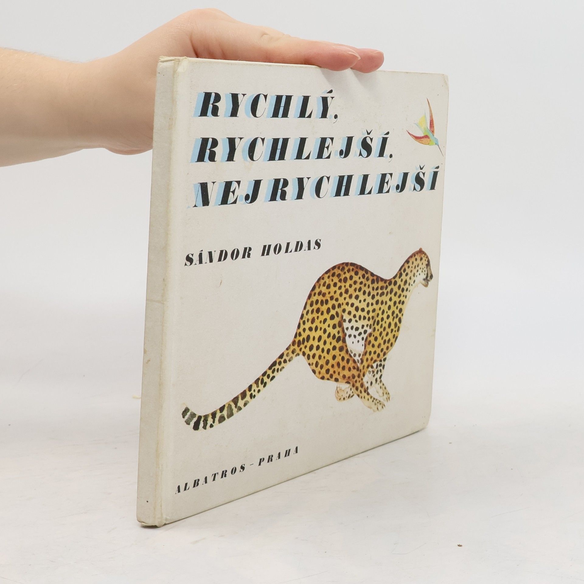 Rychlý, rychlejší, nejrychlejší