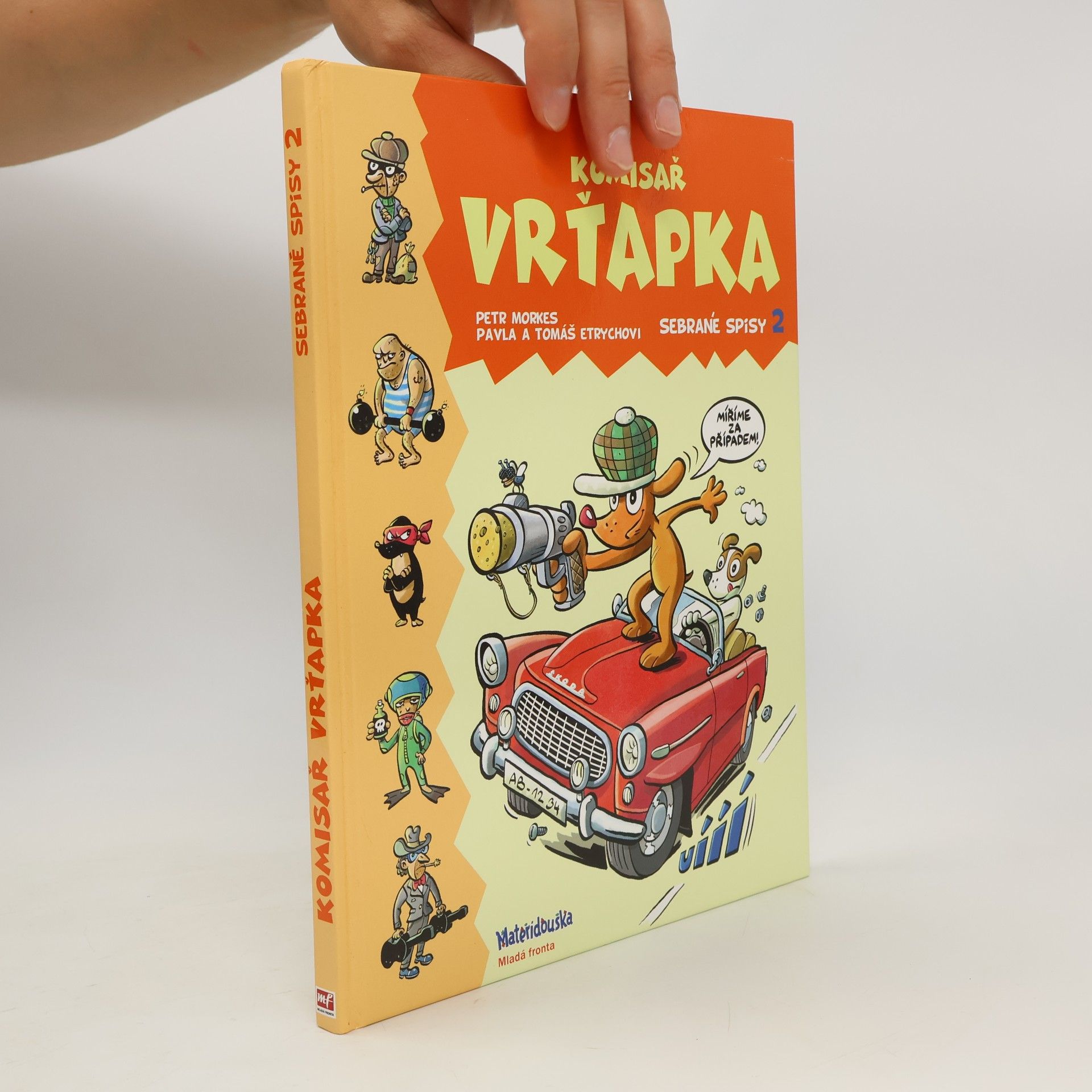 Petr Morkes Komisař Vrťapka. Sebrané spisy 2