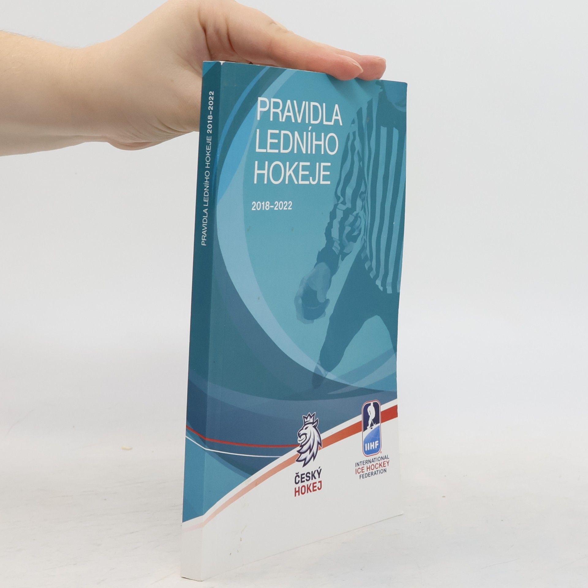 Autores varios Pravidla ledního hokeje 2014-2018