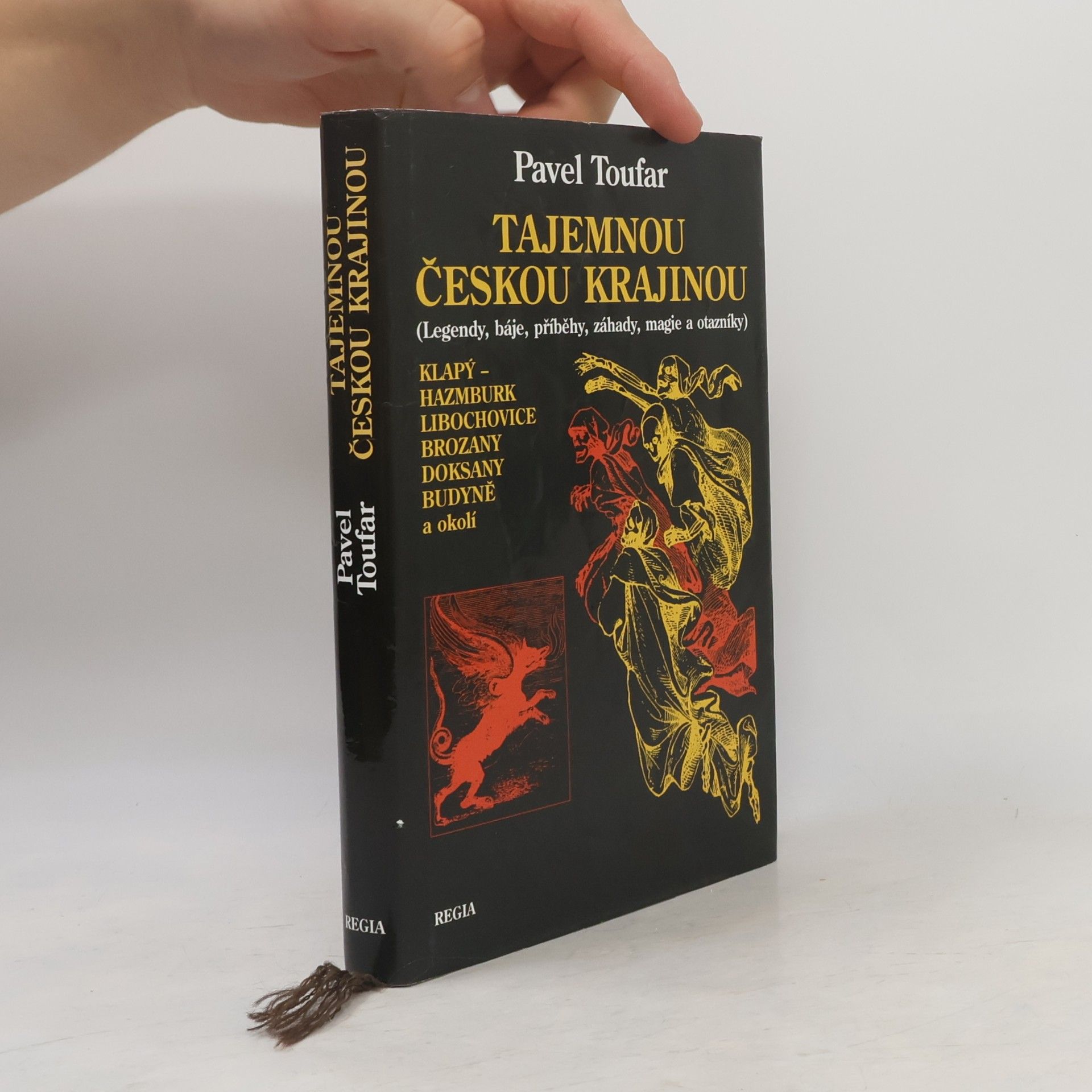 Pavel Toufar Tajemnou českou krajinou