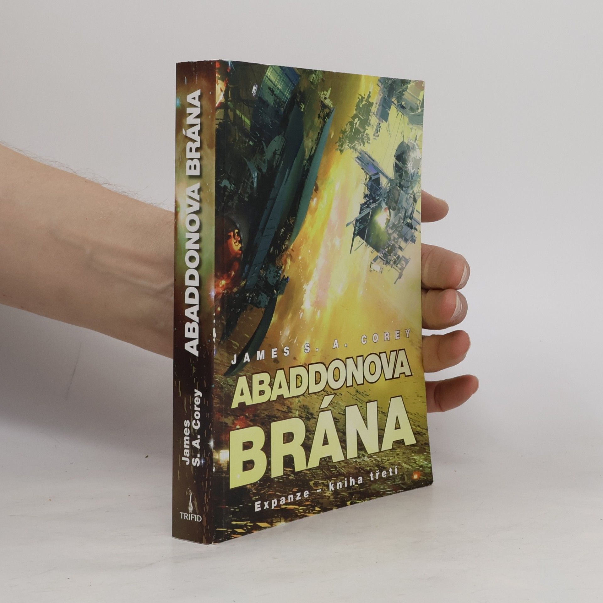 James S.A Corey Expanze. Kniha třetí, Abaddonova brána