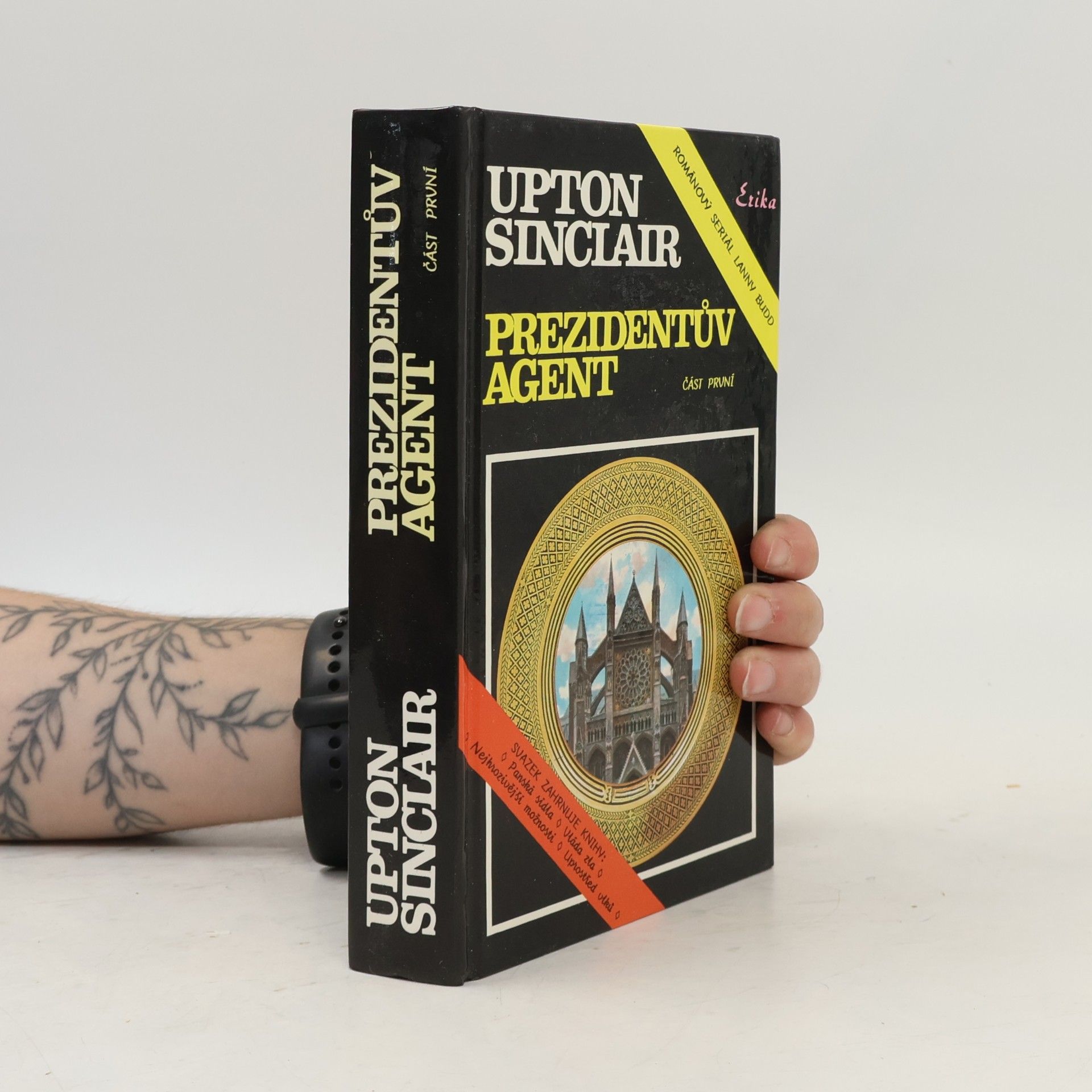 Upton Sinclair Prezidentův agent. Část 1.