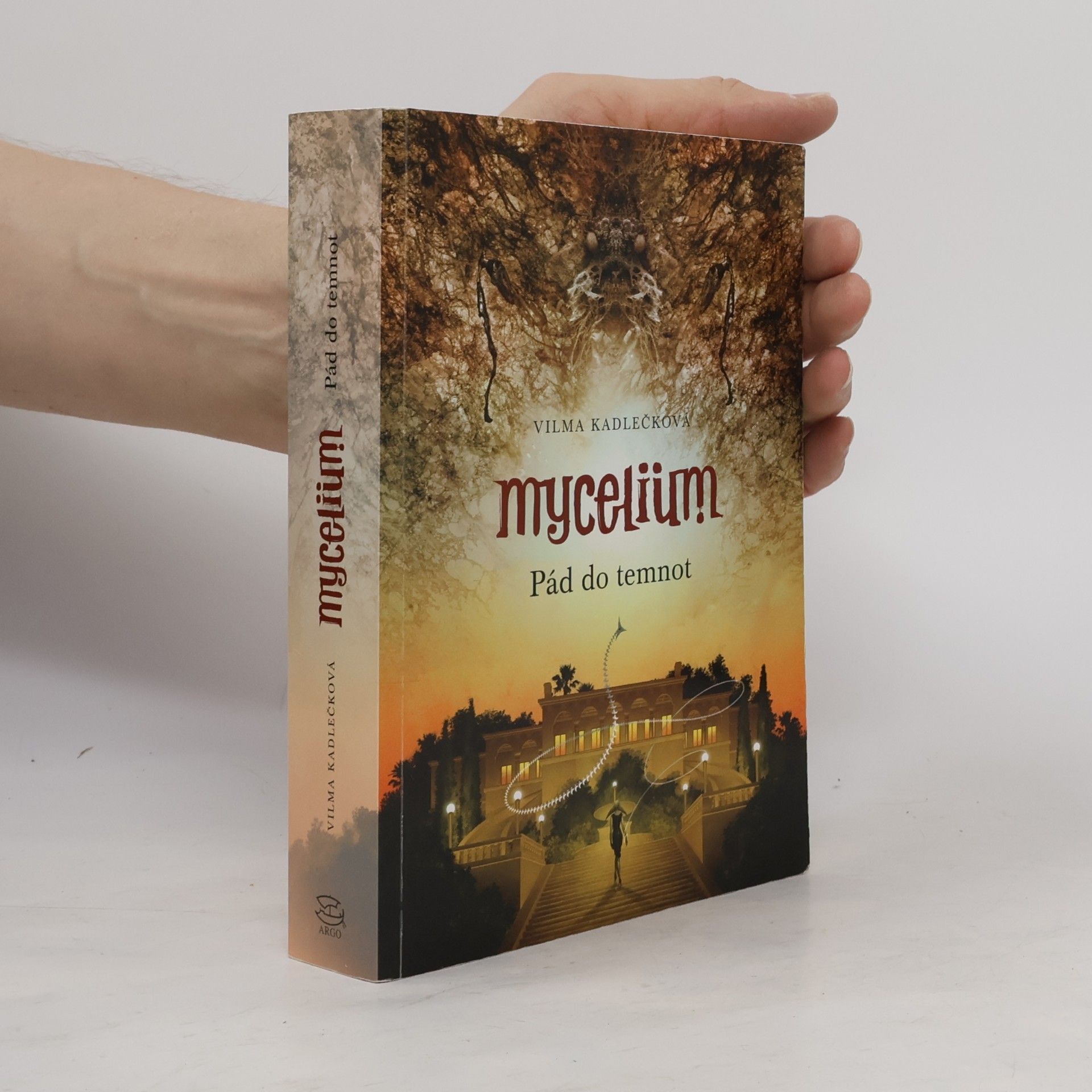 Vilma Kadlečková Mycelium. Pád do temnot