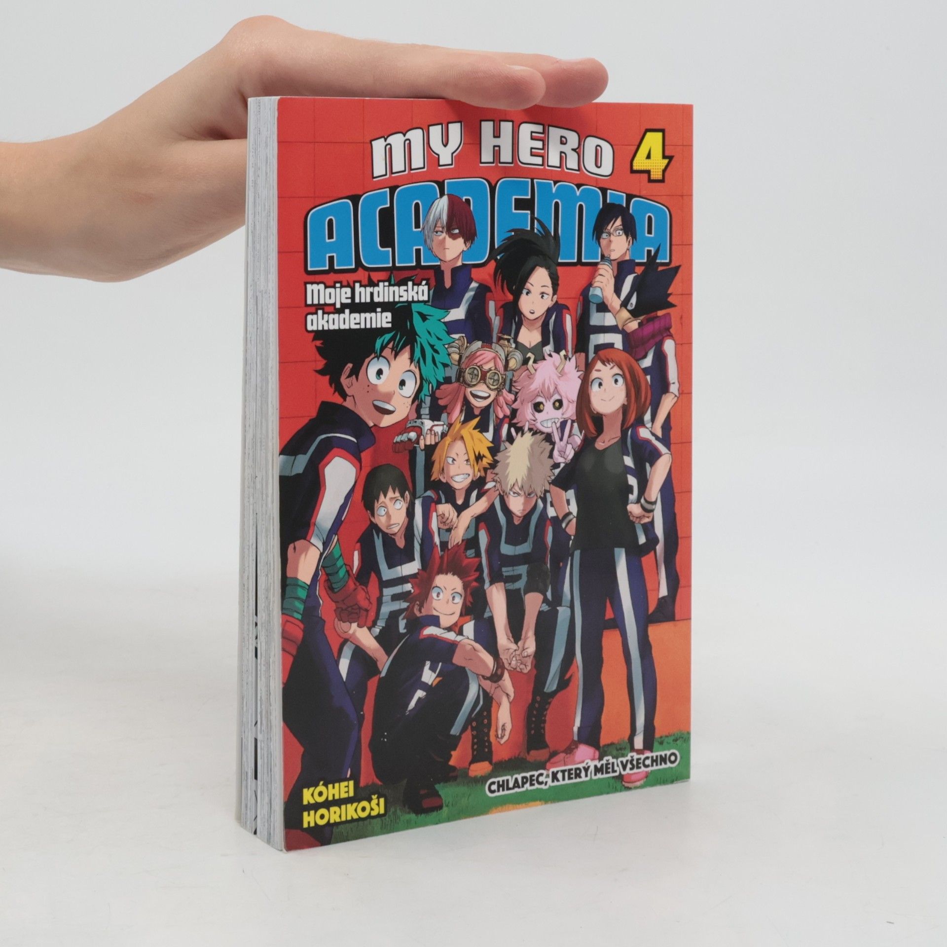 Kōhei Horikoshi My Hero Academia 4. Chlapec, který měl všechno.