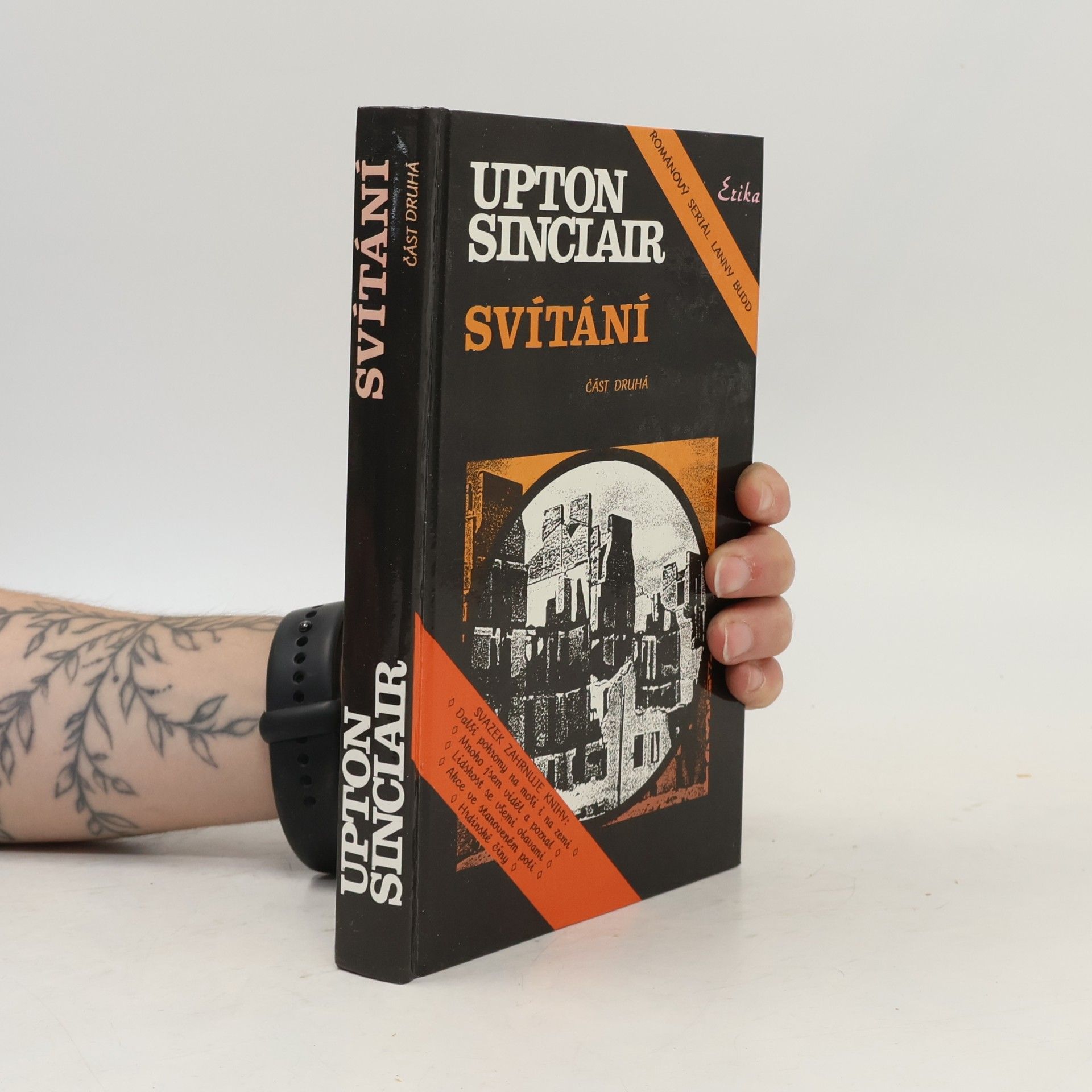 Upton Sinclair Svítání. Část druhá.