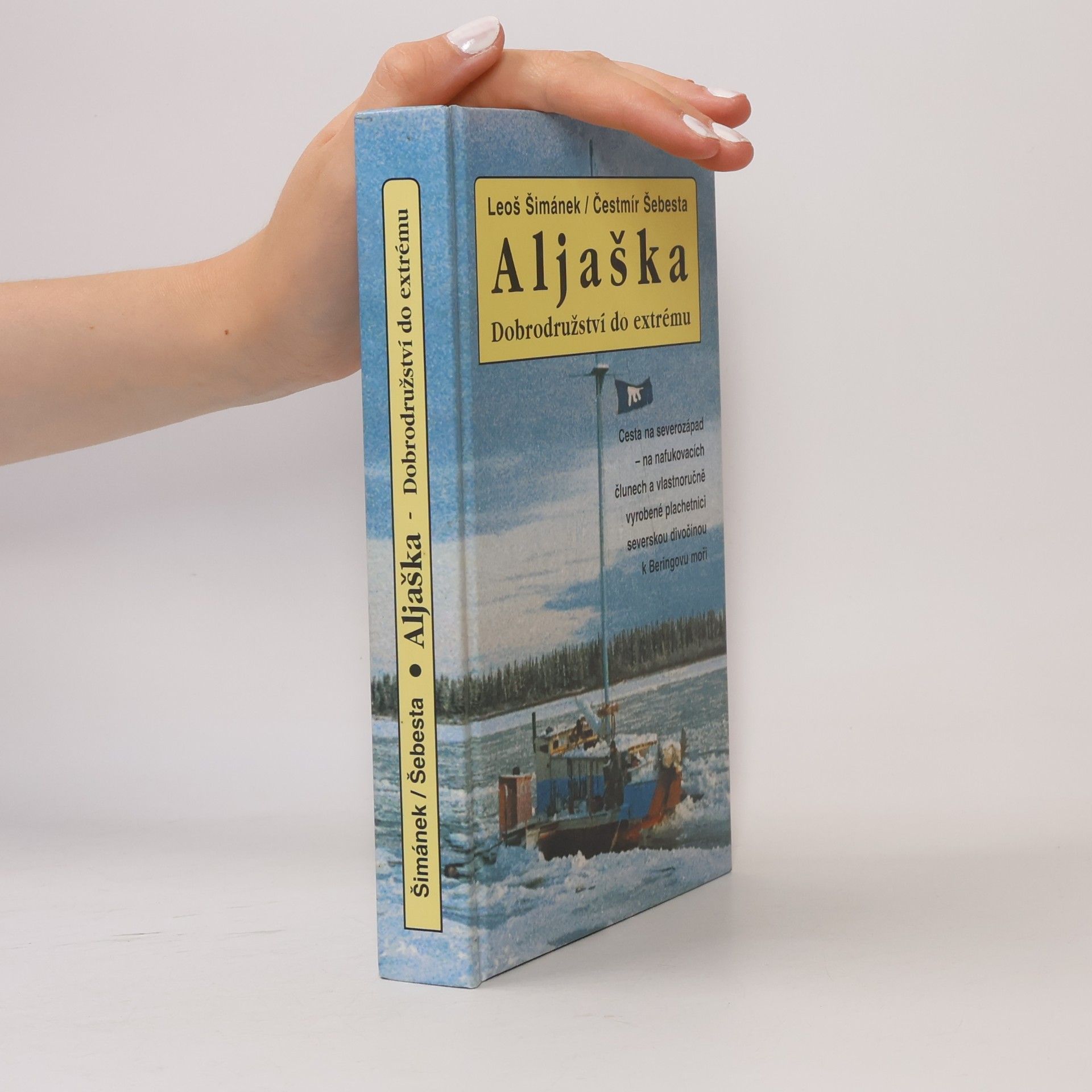 Aljaška - dobrodružství do extrému