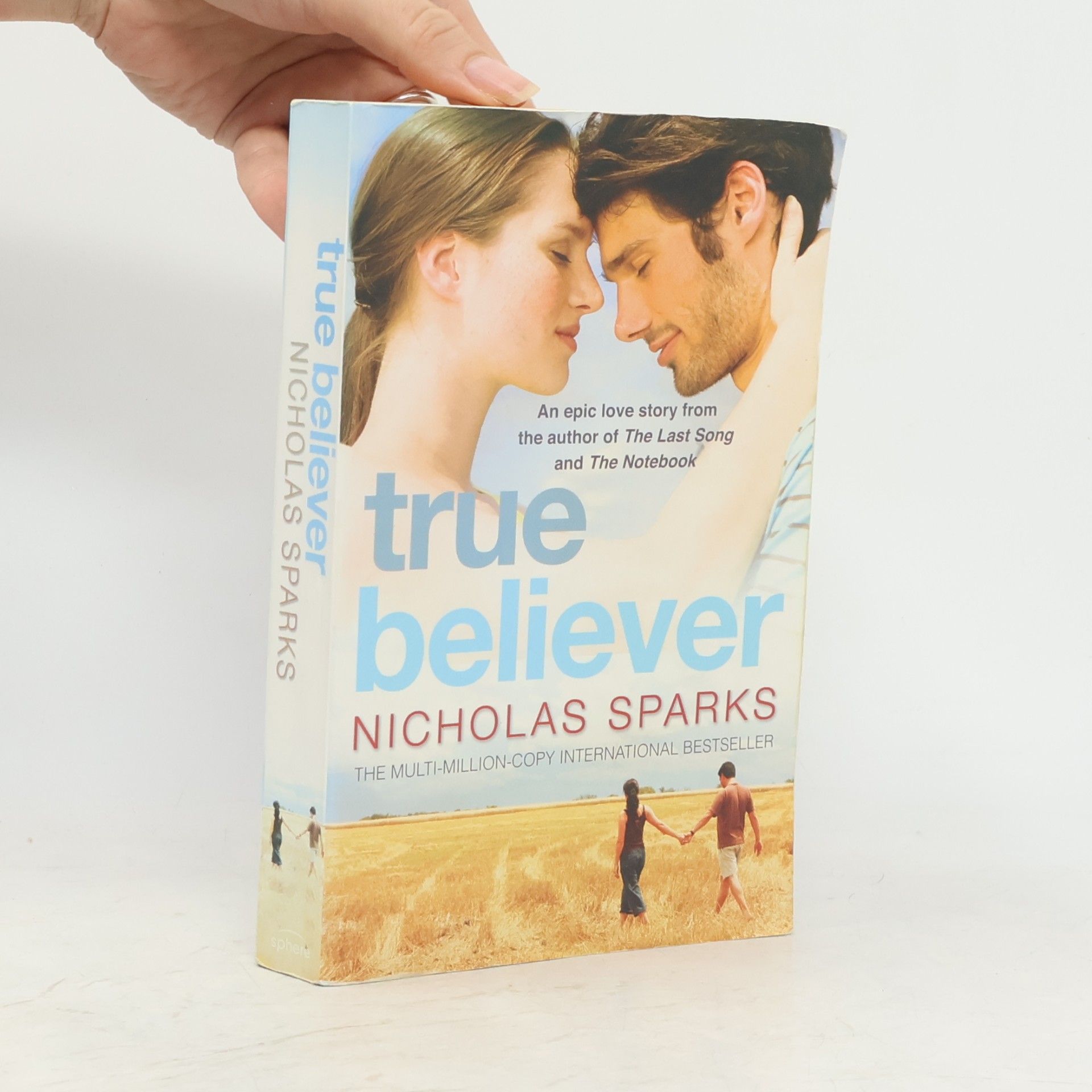 Nicholas Sparks True Believer