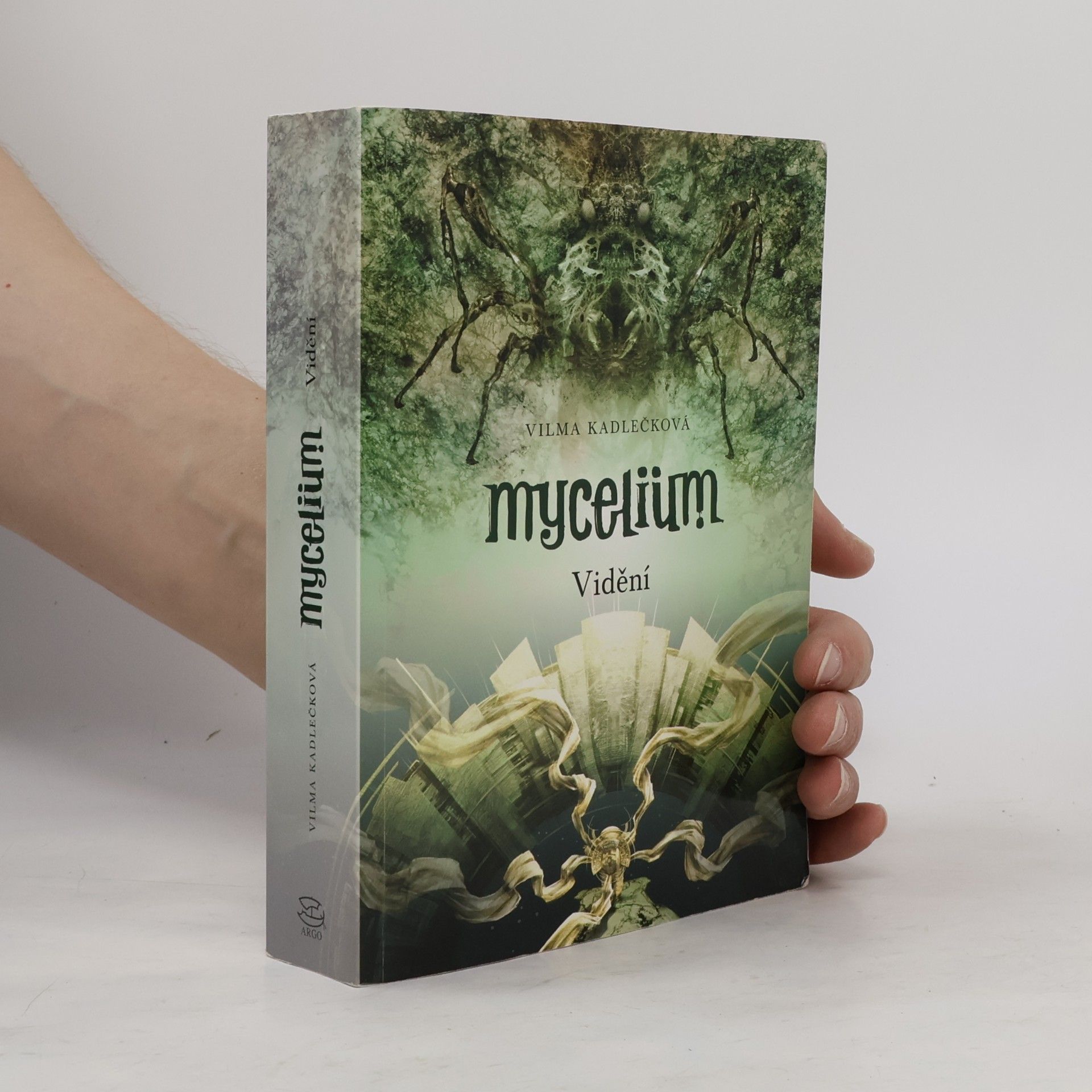 Vilma Kadlečková Mycelium. Vidění