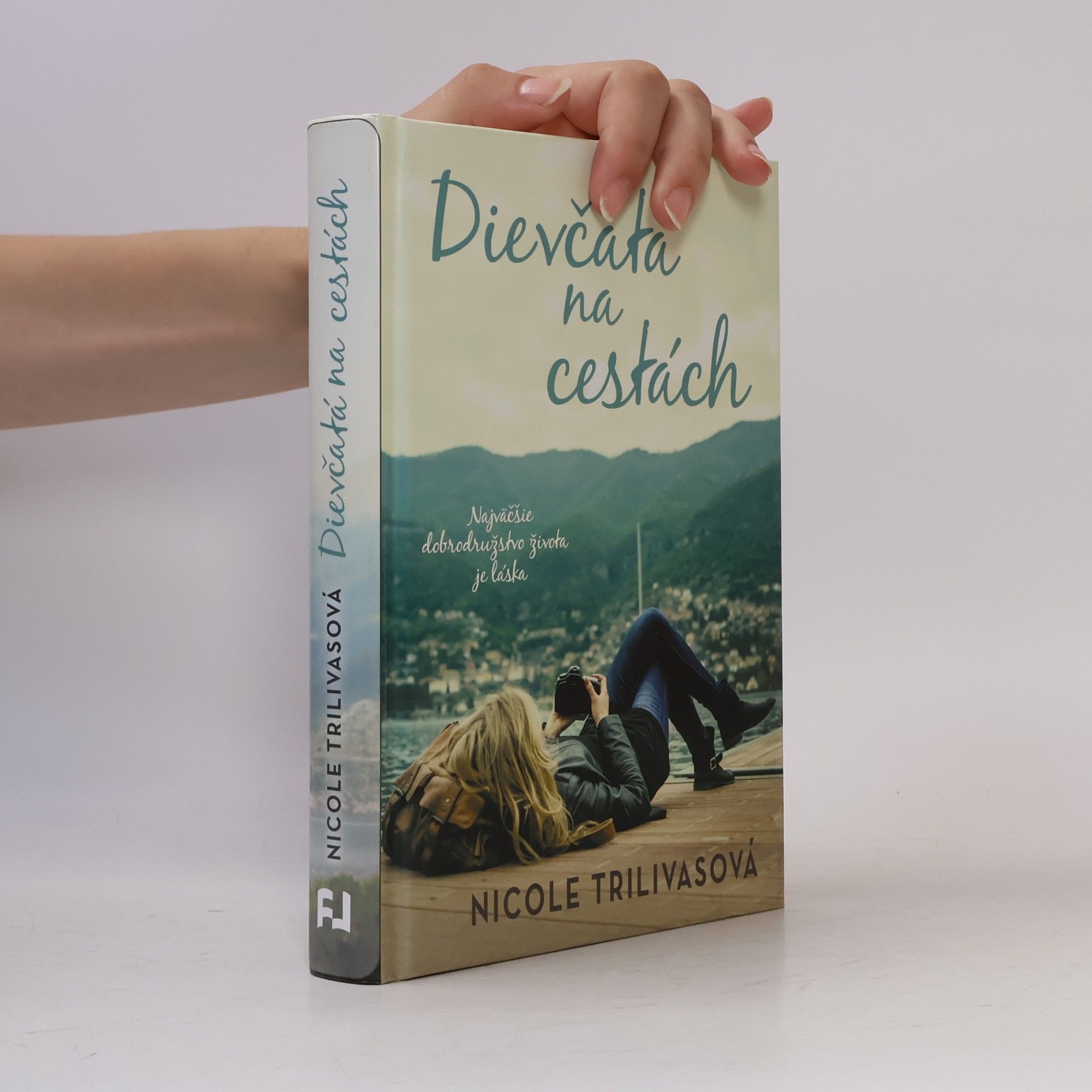 Nicole Trilivas Dievčatá na cestách