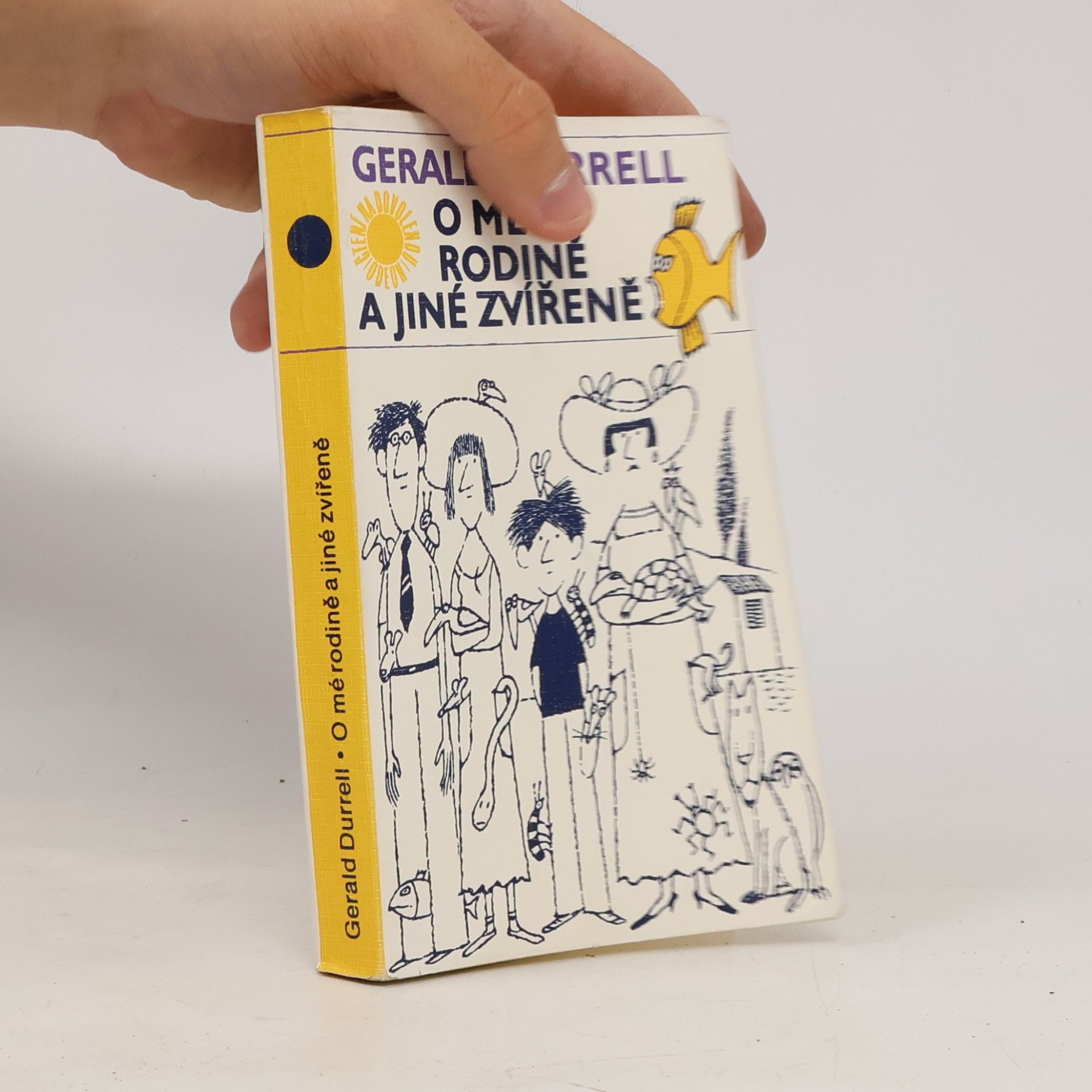 Gerald Durrell O mé rodině a jiné zvířeně