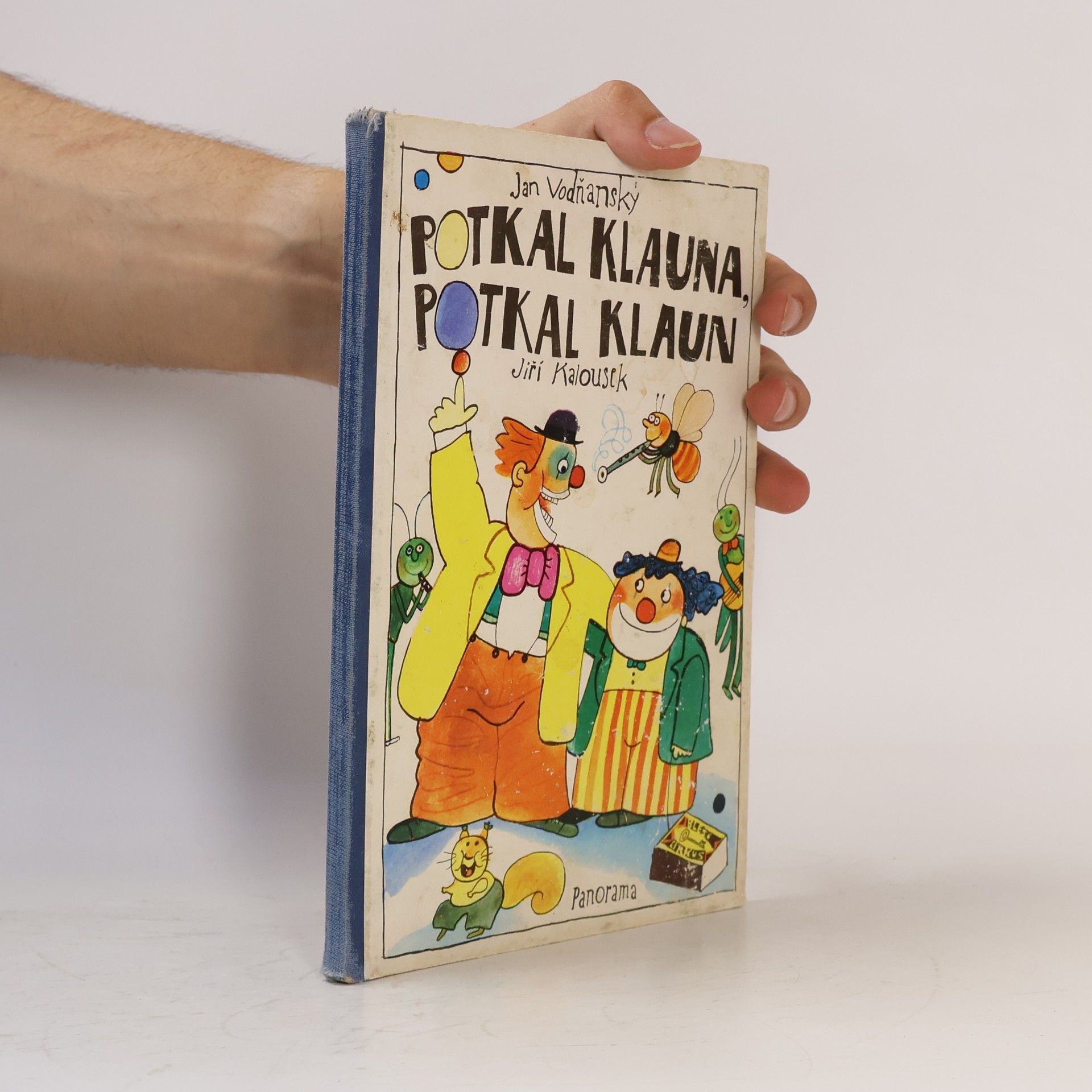 Jan Vodňanský Potkal klauna, potkal klaun