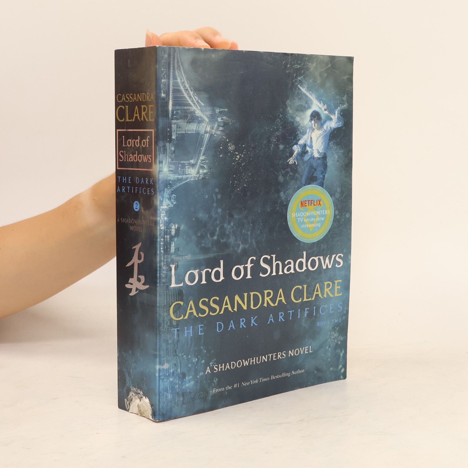 Cassandra Clare Lord of Shadows. Book two. The dark artifices