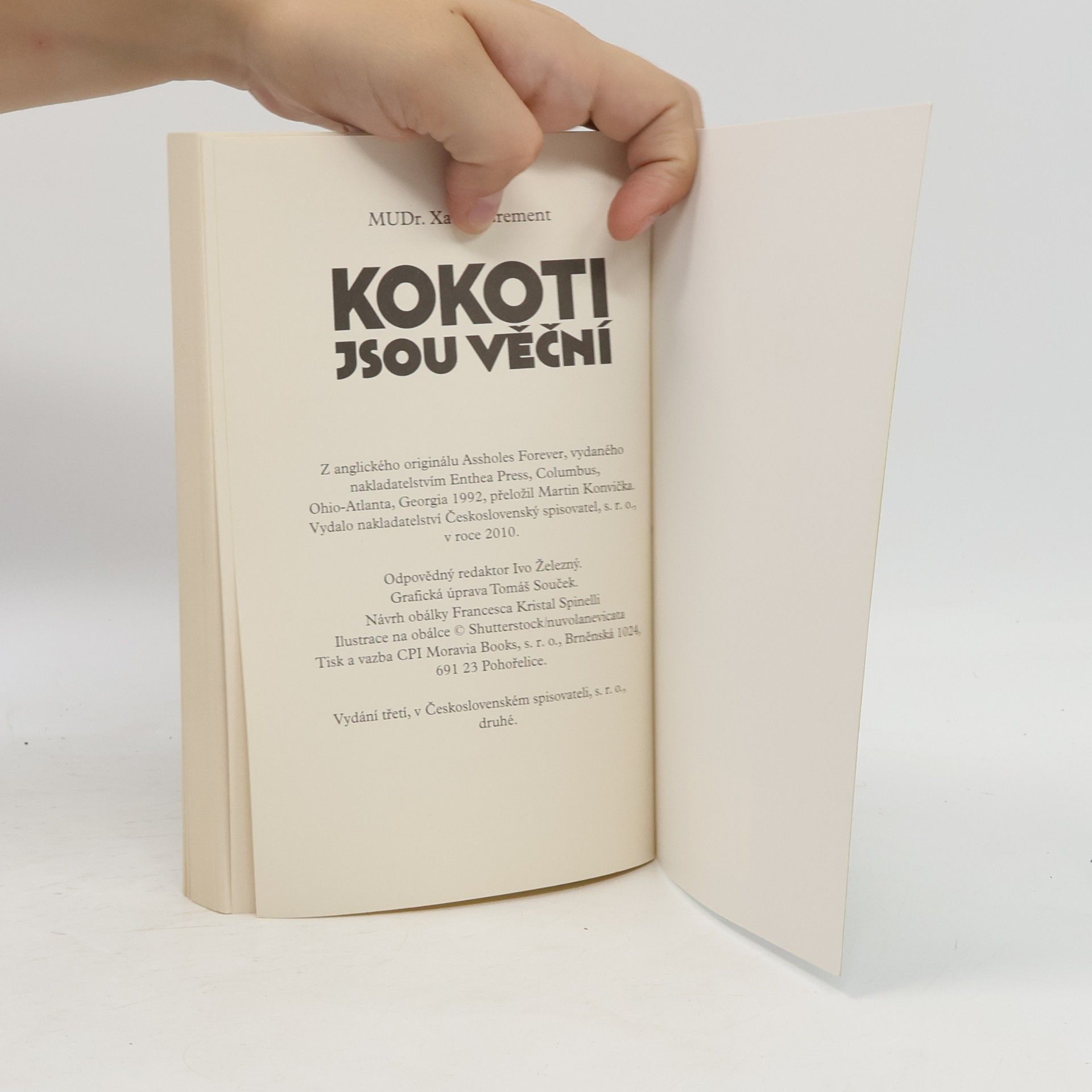 Xavier Crement Kokoti jsou věční