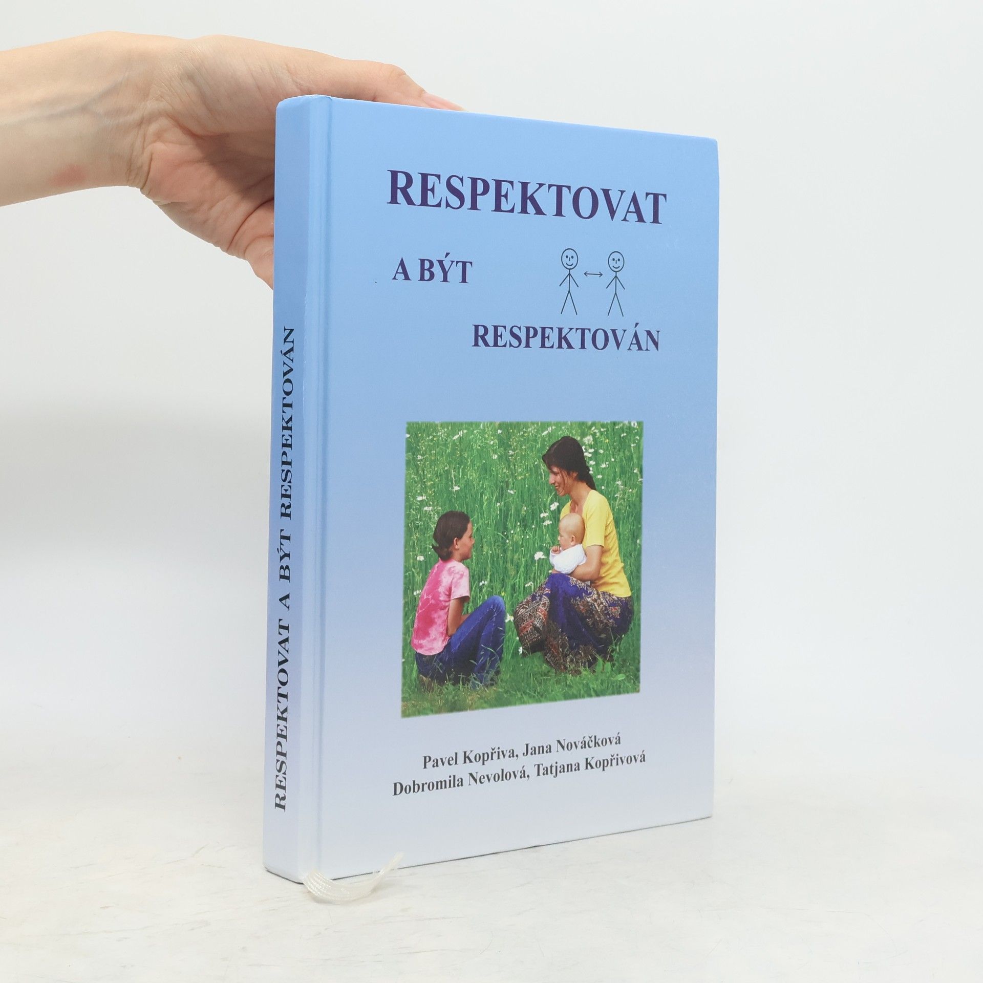 Pavel Kopřiva Respektovat a být respektován