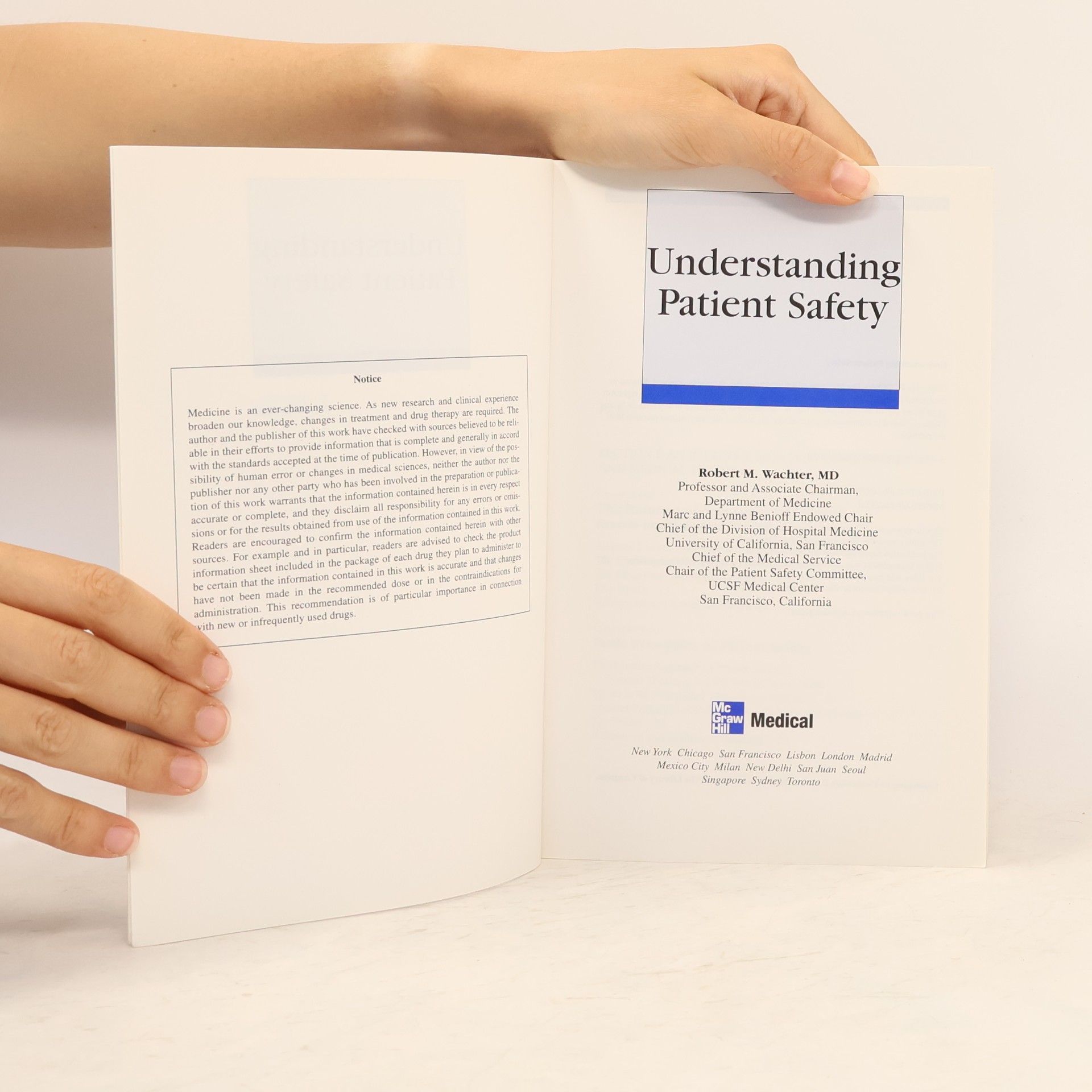 Robert M. Wachter LANGE Clinical Medicine: Understanding Patient Safety