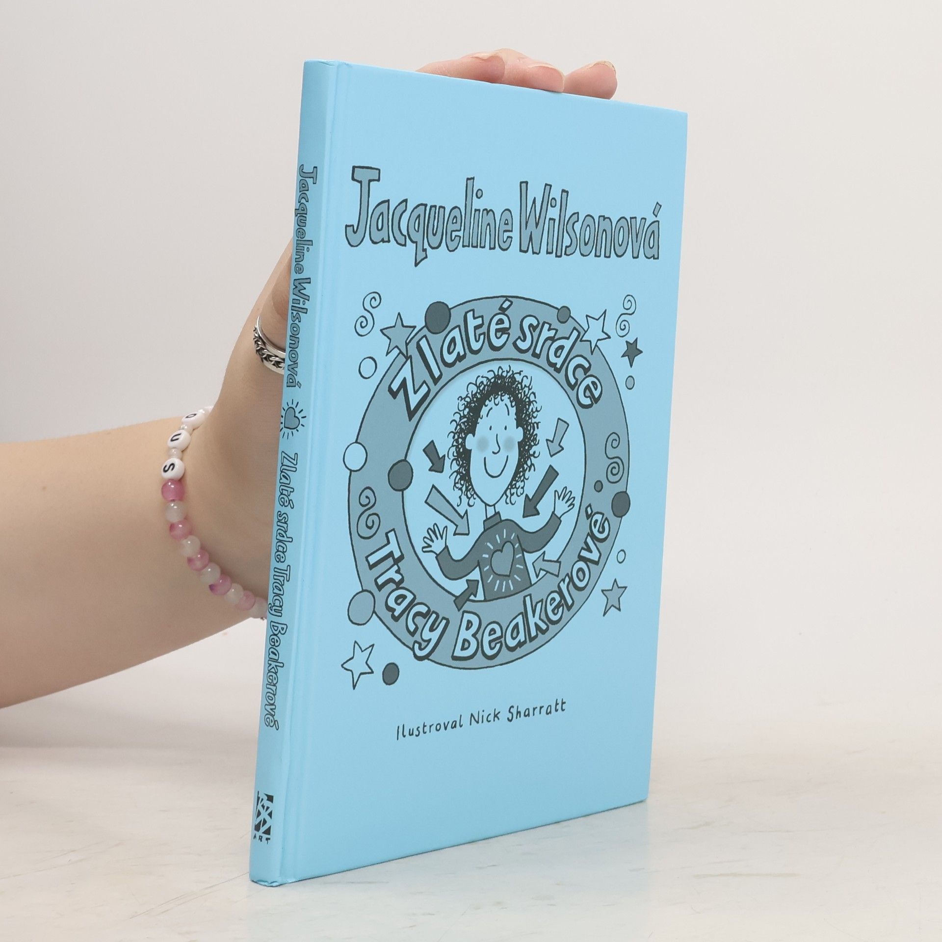 Jacqueline Wilson Zlaté srdce Tracy Beakerové