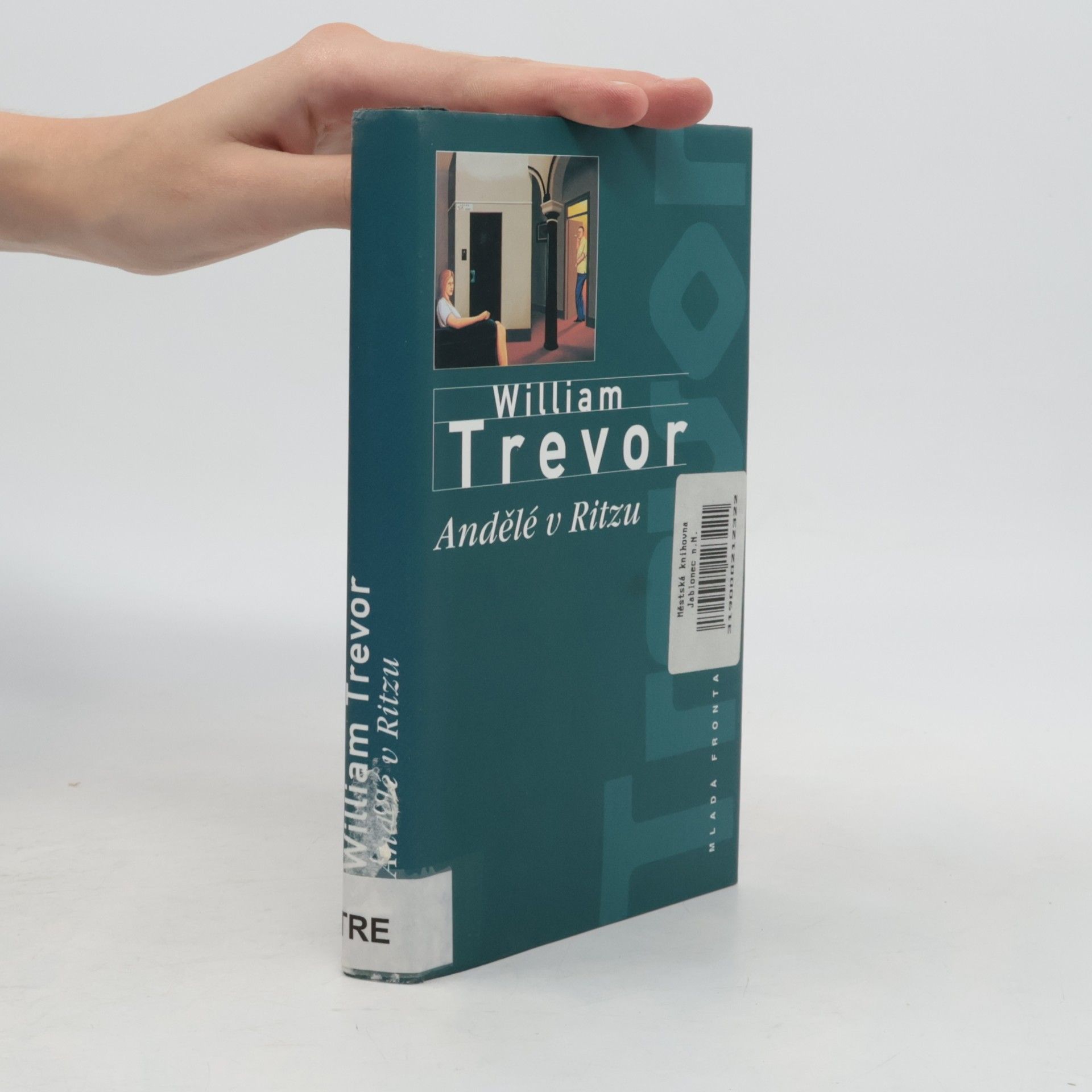 William Trevor Andělé v Ritzu