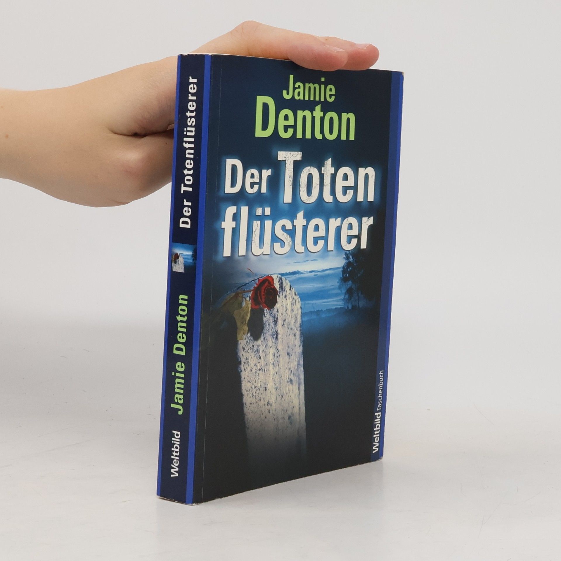 Jame Dentonová Der Totenflüsterer