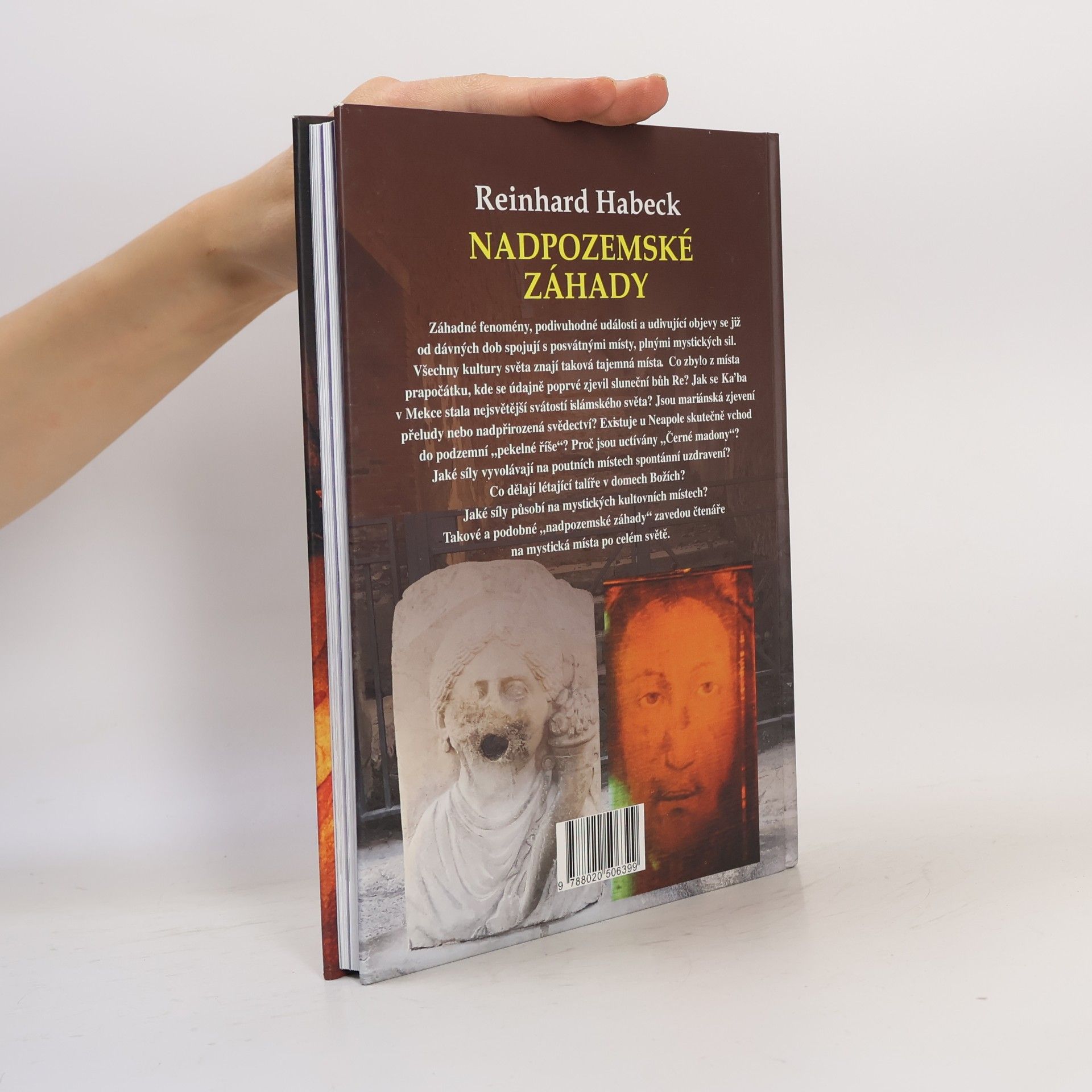Reinhard Habeck Nadpozemské záhady - Objevitelské cesty na podivuhodná místa