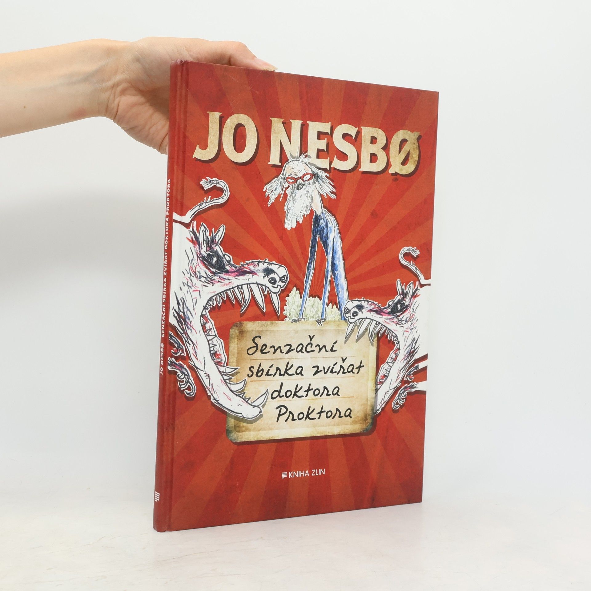 Jo Nesbø Senzační sbírka zvířat doktora Proktora