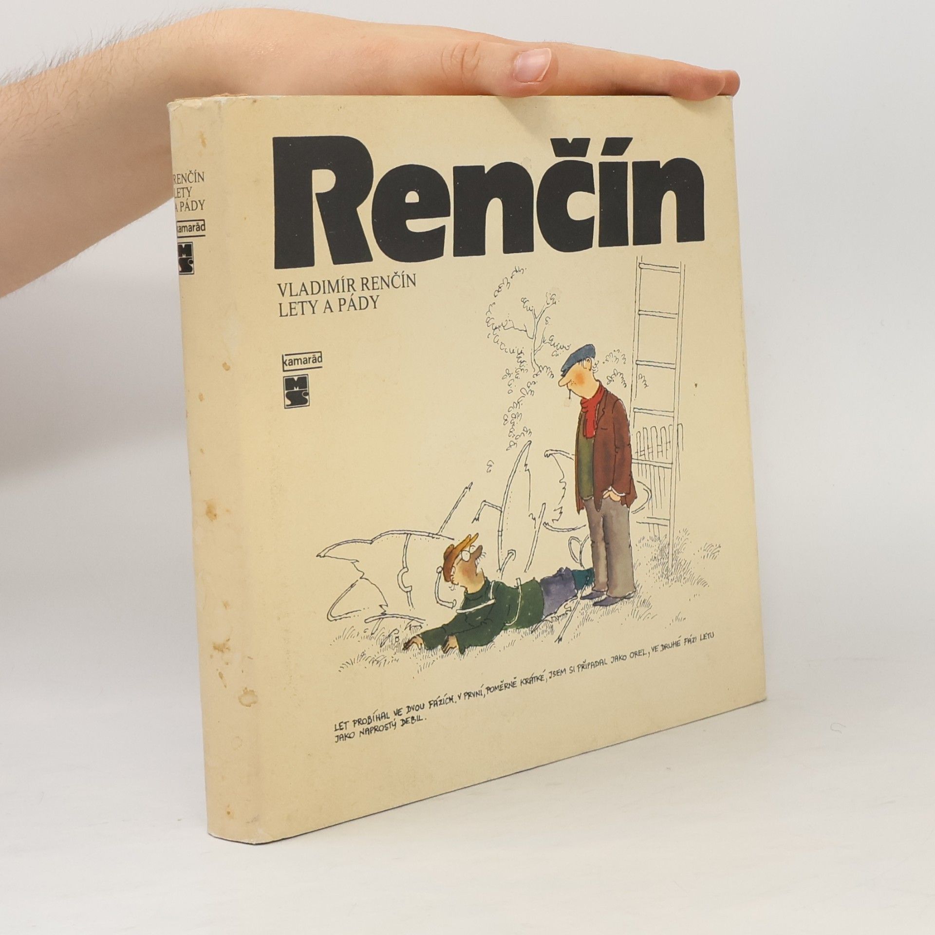 Vladimír Renčín Lety a pády