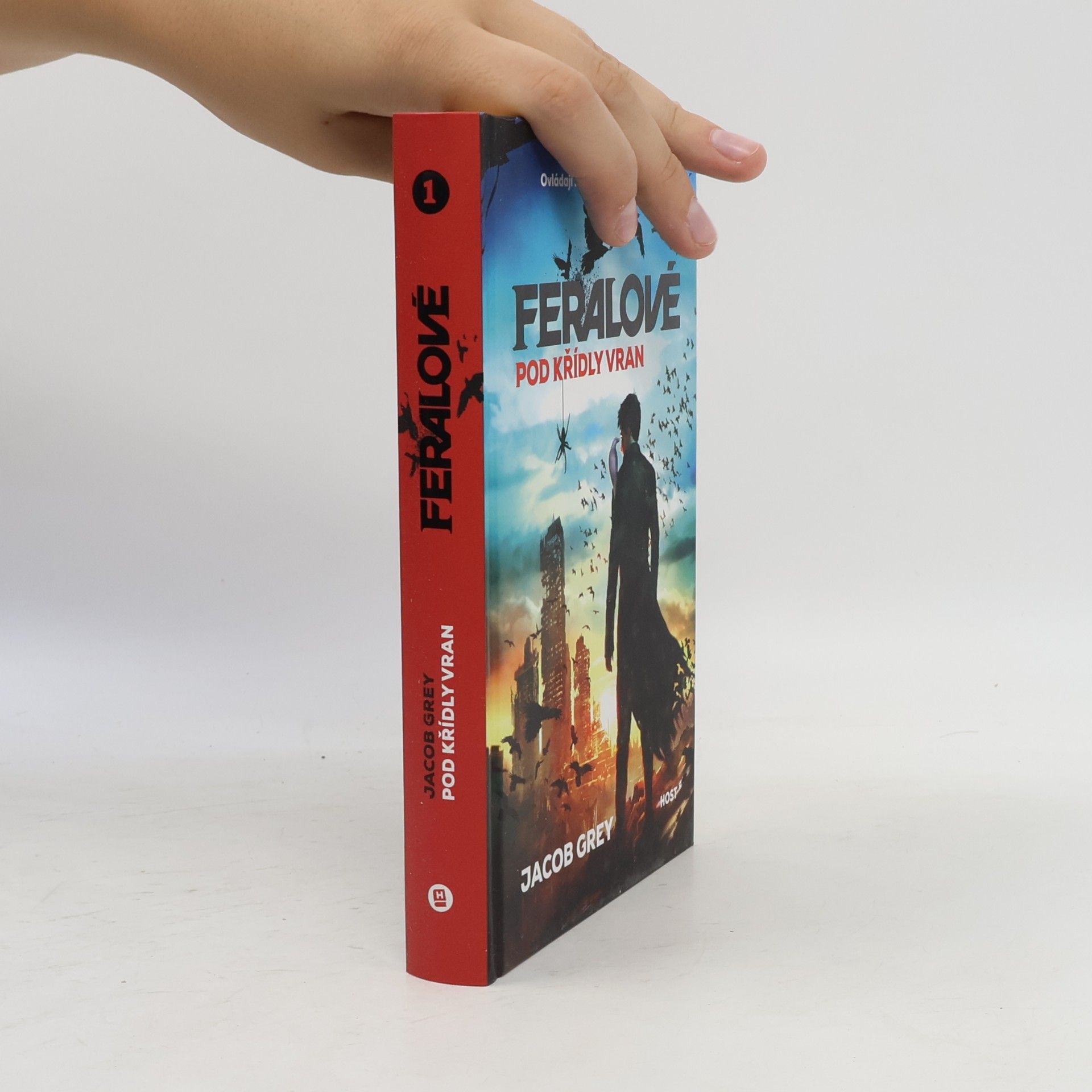 Jacob Grey Feralové. Pod křídly vran