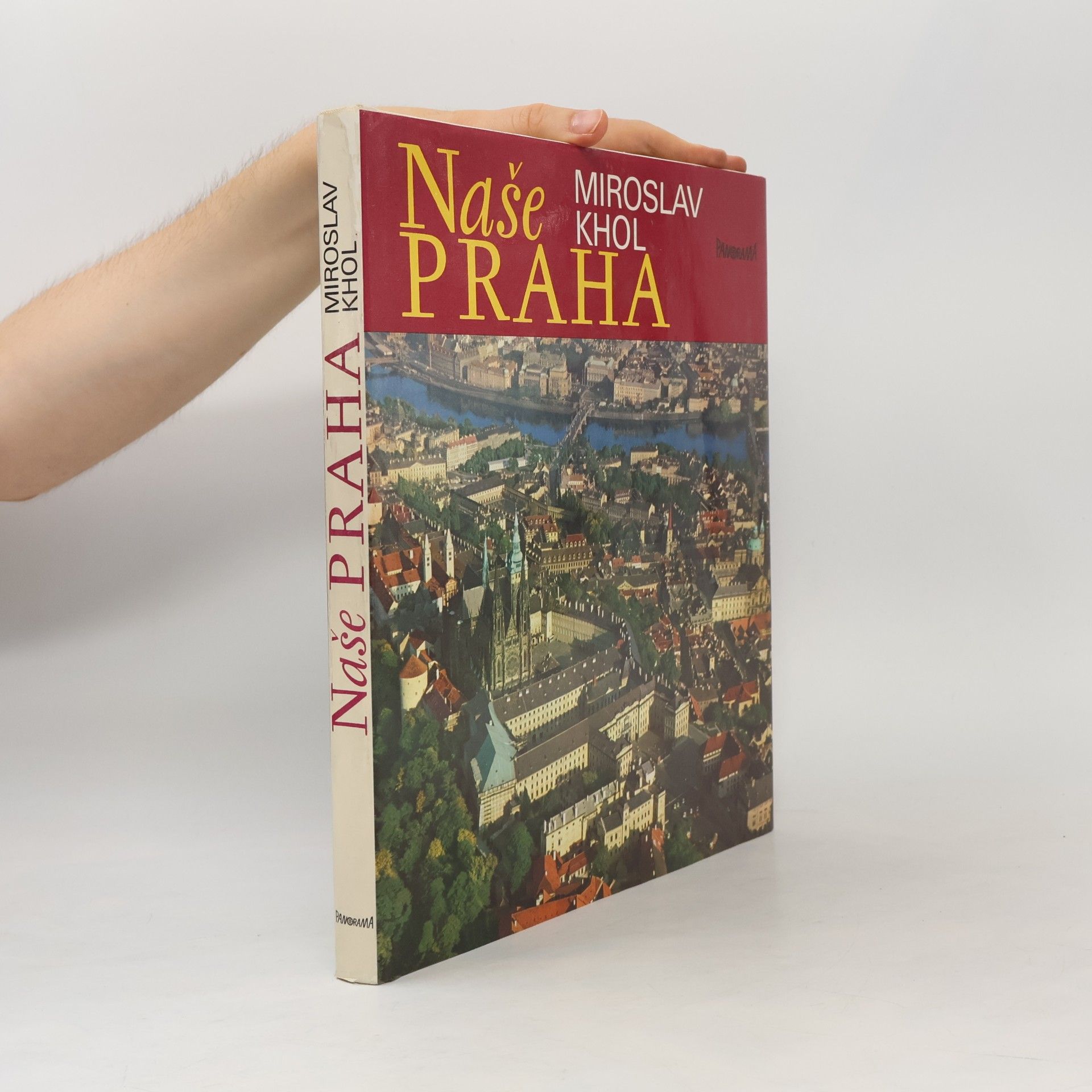 Miroslav Khol Naše Praha