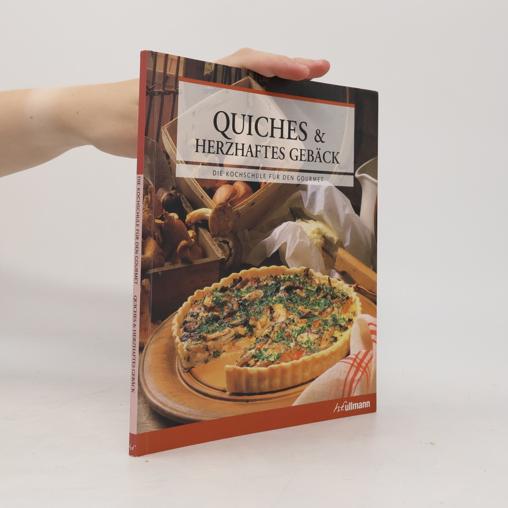 Autorenkollektiv Quiches & herzhaftes Gebäck