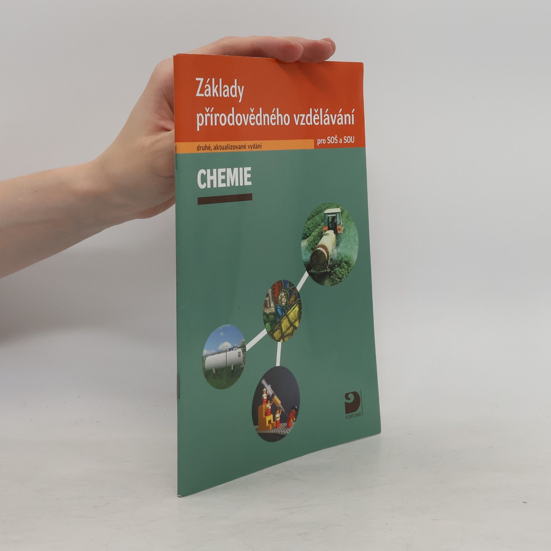 Chemie. Základy přírodovědného vzdělávání pro SOŠ a SOU