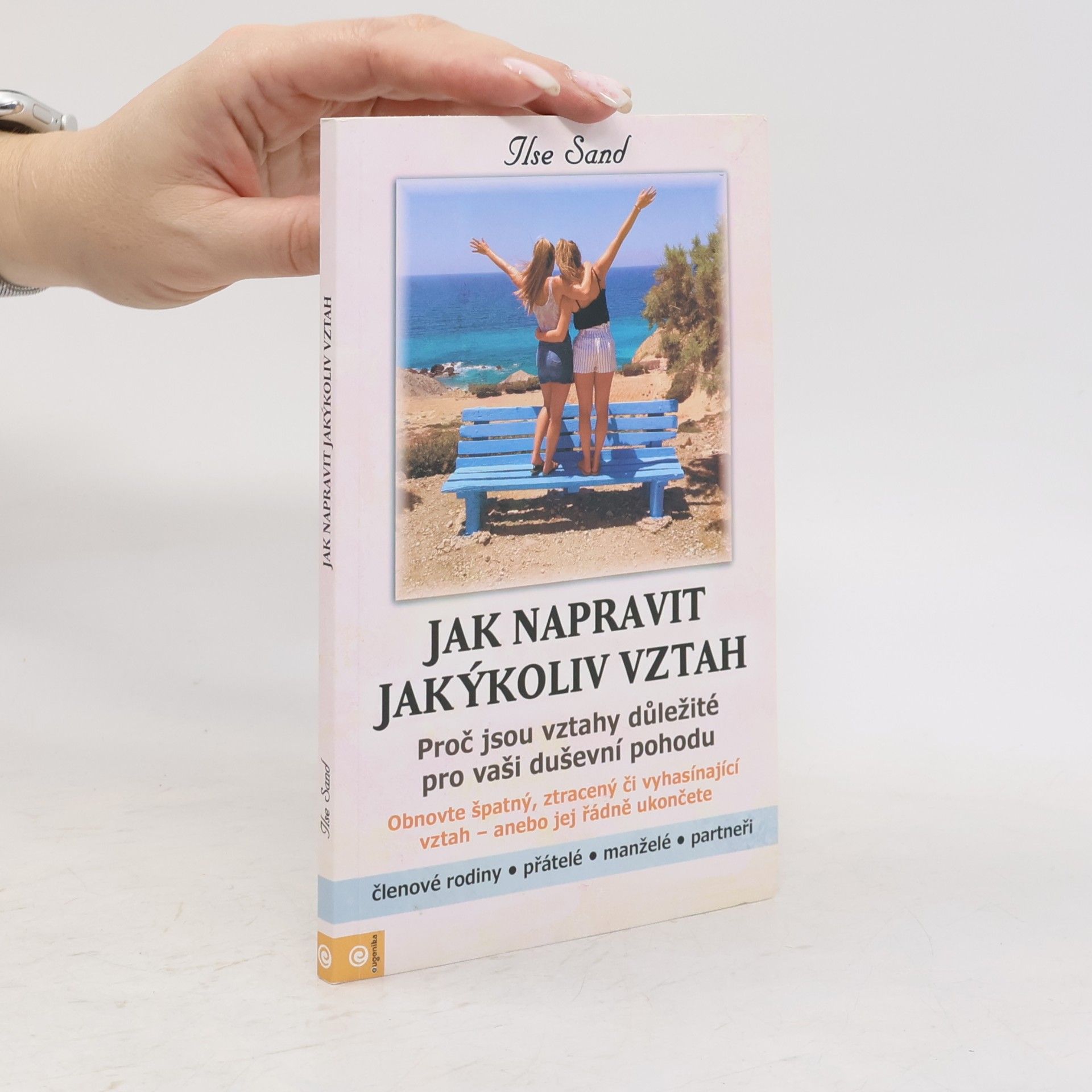 Jak napravit jakýkoliv vztah