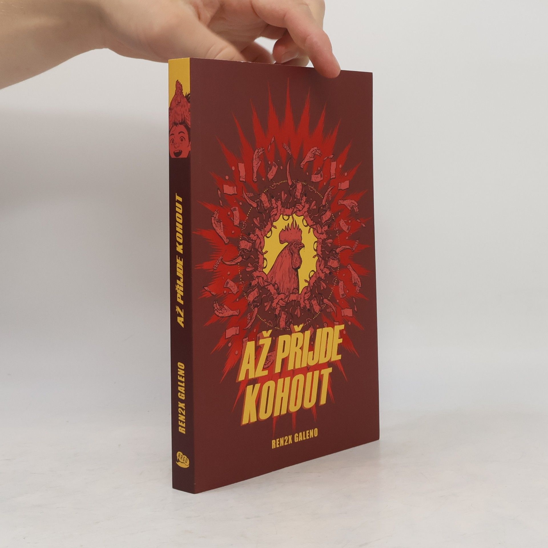 Renren Galeno Až přijde kohout