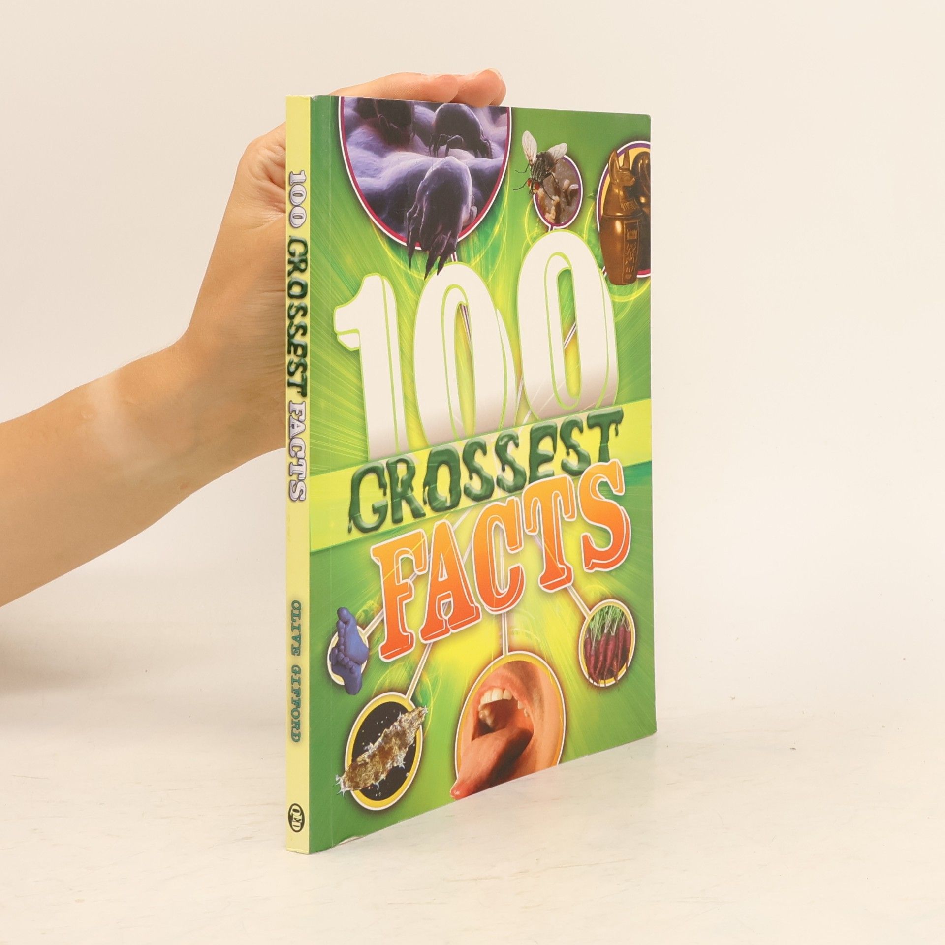 100 Grossest Facts