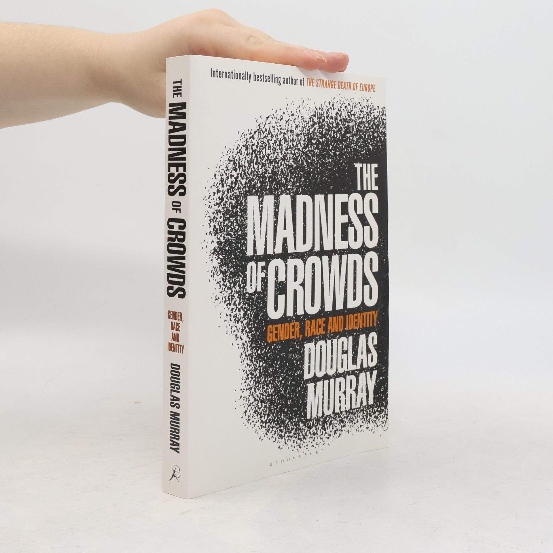 Douglas Murray The madness of crowds: gender, race and identity