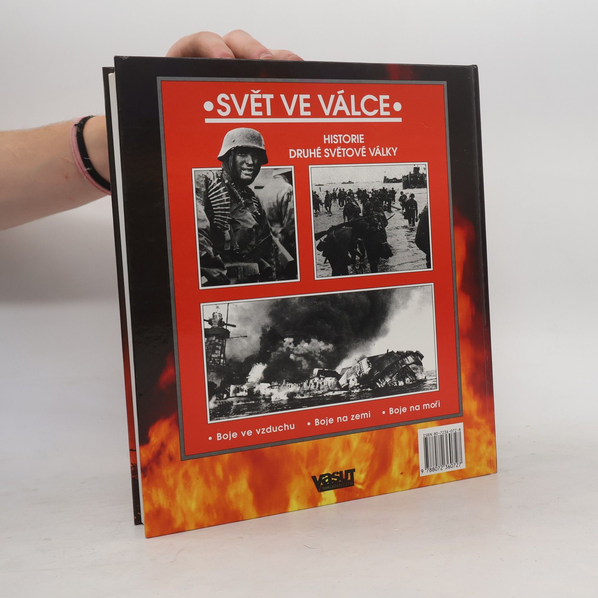 Lubomír Soukup Svět ve válce. Historie druhé světové války 1939-1945