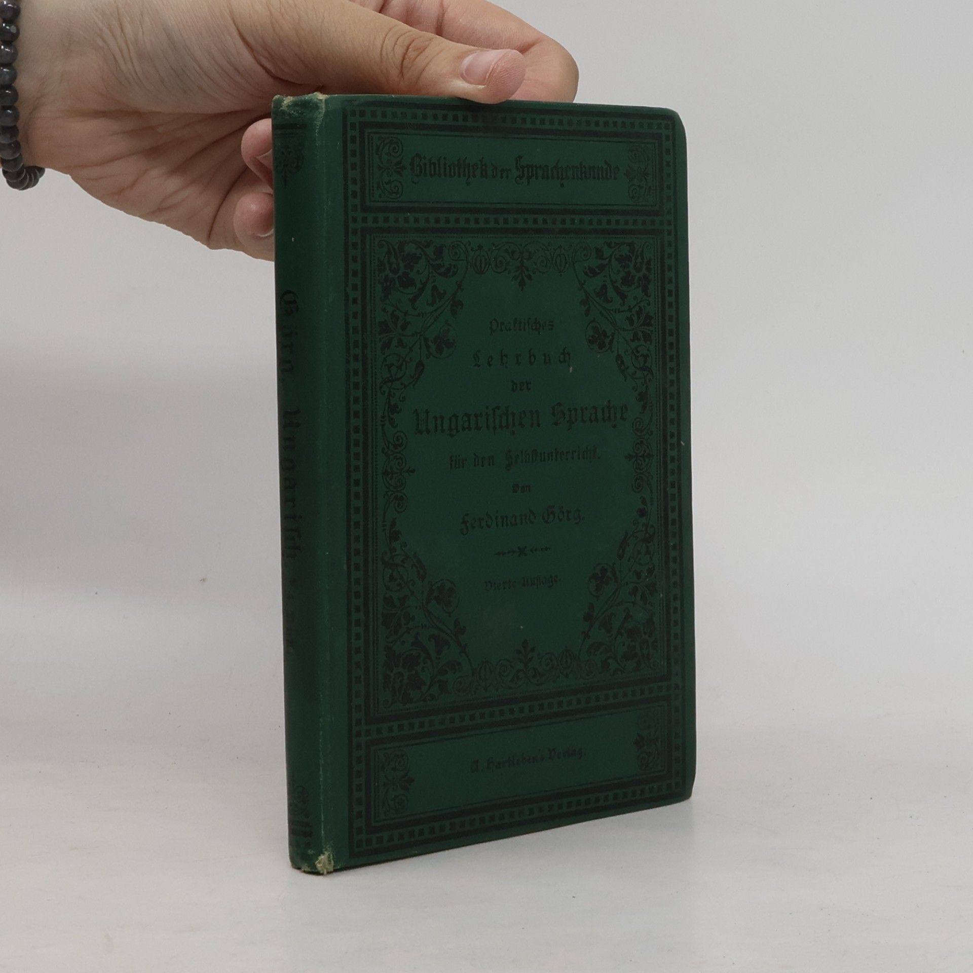 Ferdinand Görg Praktisches Lehrbuch der Ungarischen Sprache