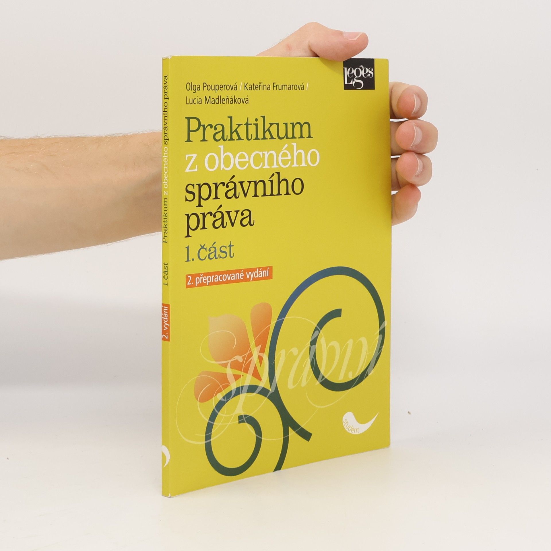 Lucia Madleňáková Praktikum z obecného správního práva