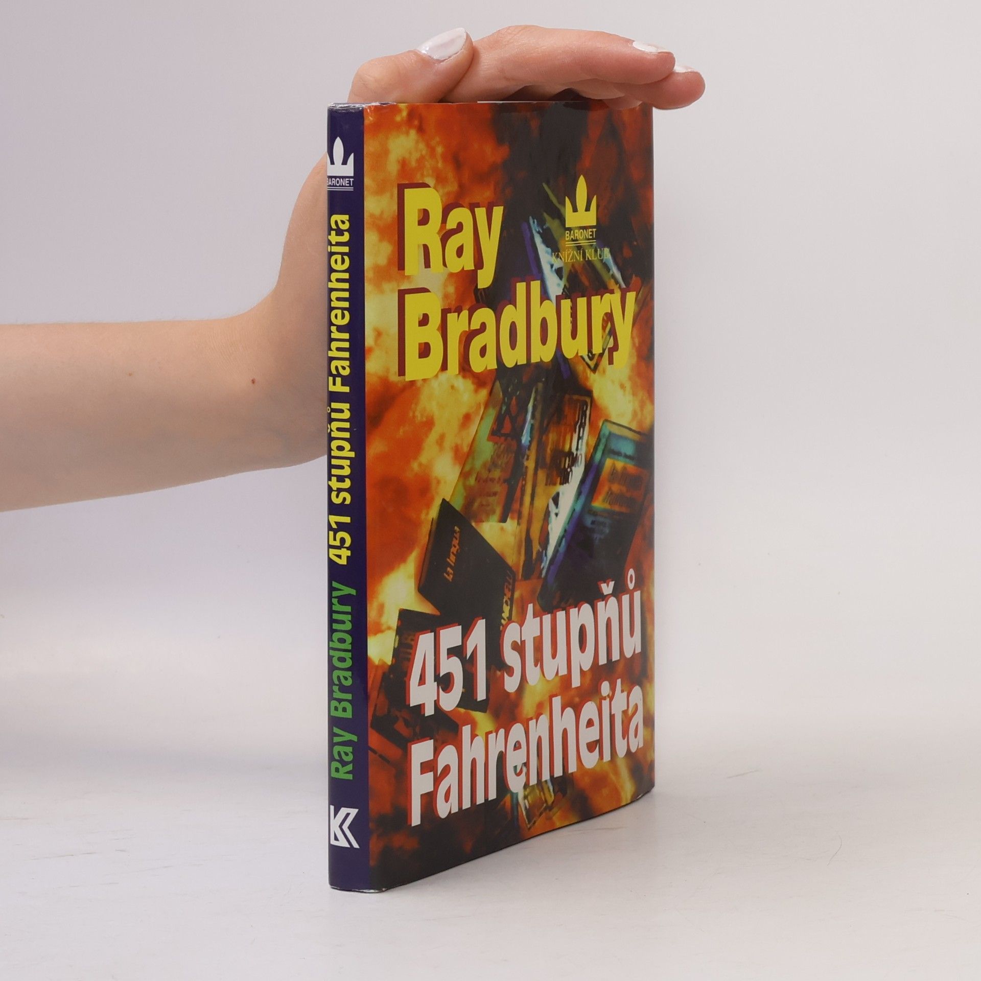 Ray Bradbury 451 stupňů Fahrenheita