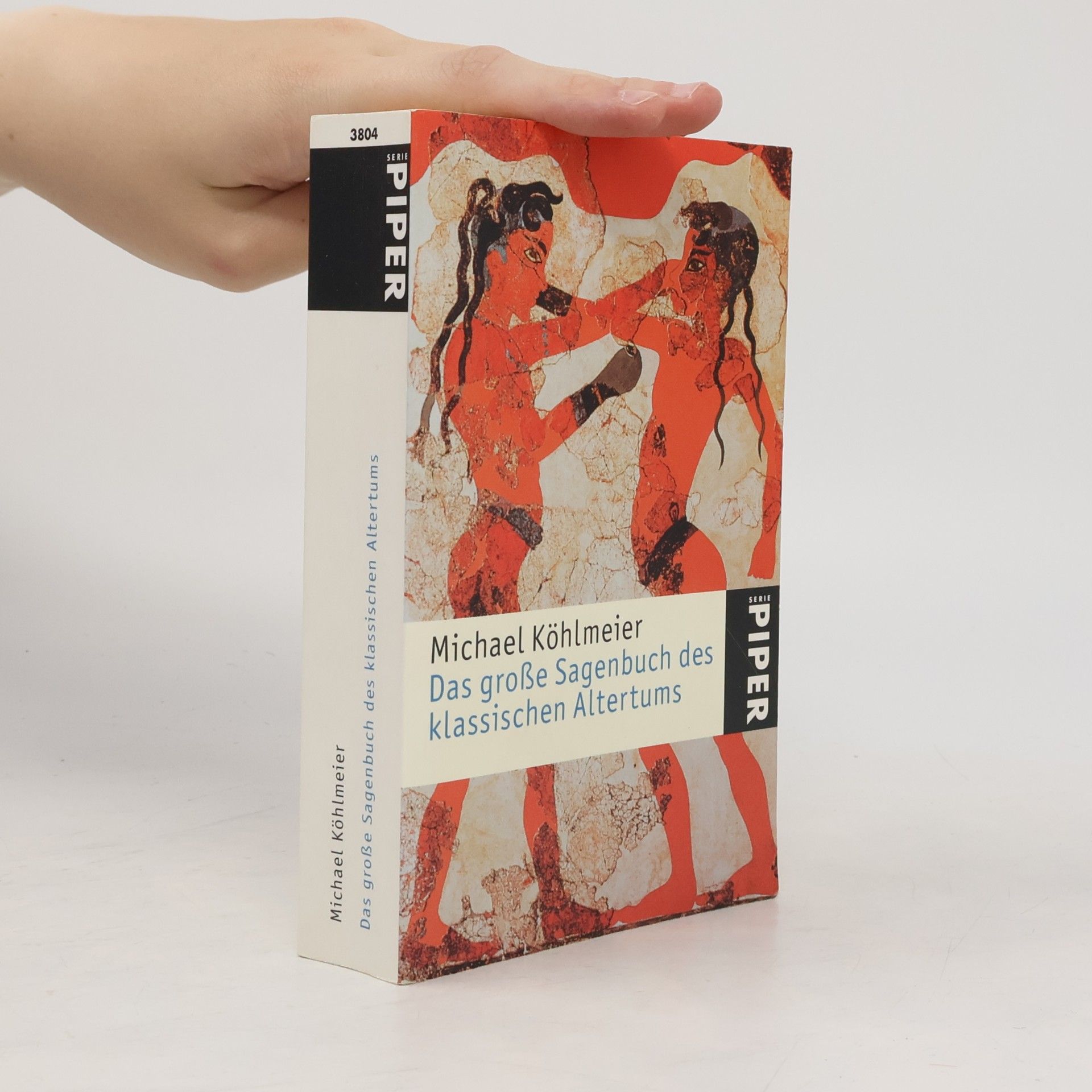 Michael Köhlmeier Das große Sagenbuch des klassischen Altertums