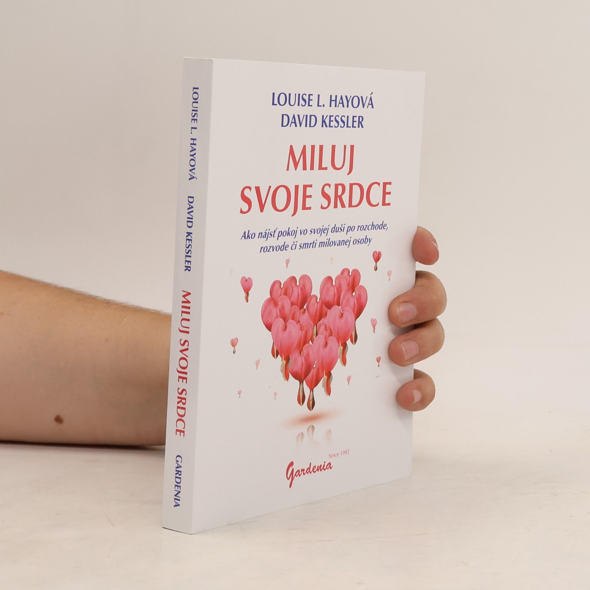 Lousie L. Hay Miluj svoje srdce